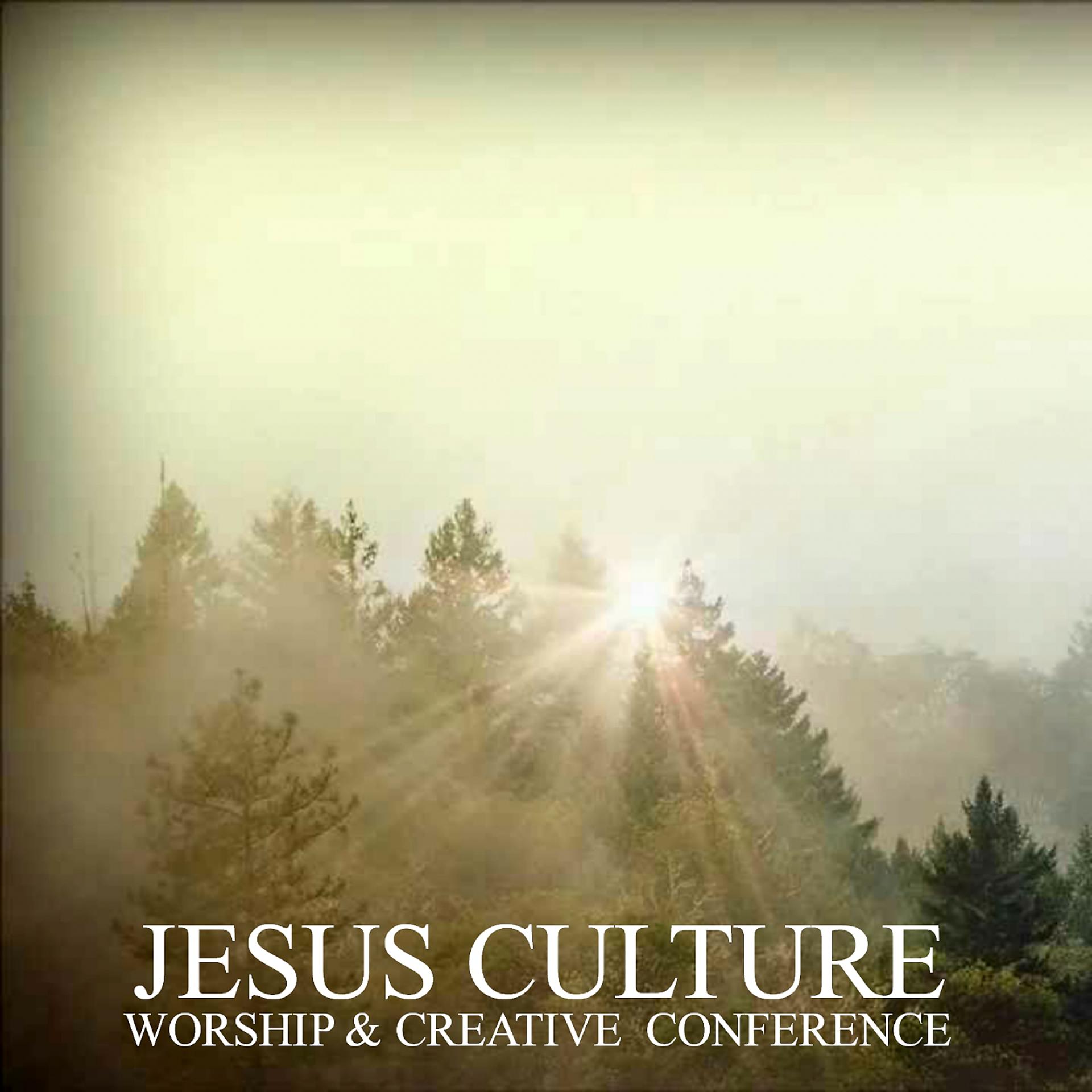 Постер альбома Jesus Culture