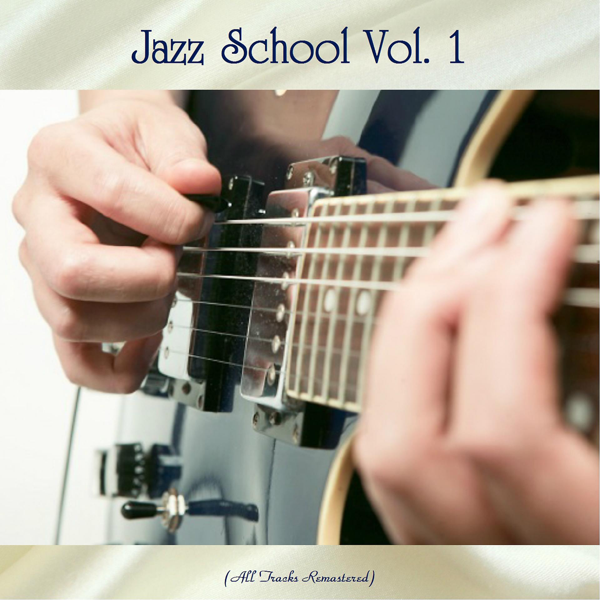 Постер альбома Jazz School Vol. 1