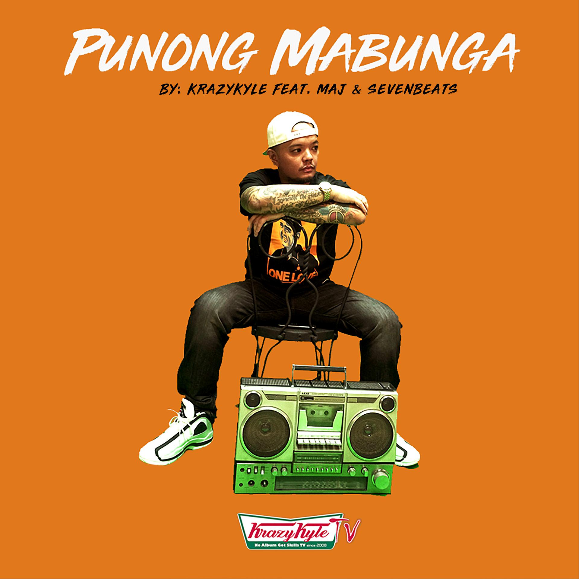 Постер альбома Punong Mabunga (feat. Maj & Sevenbeats)