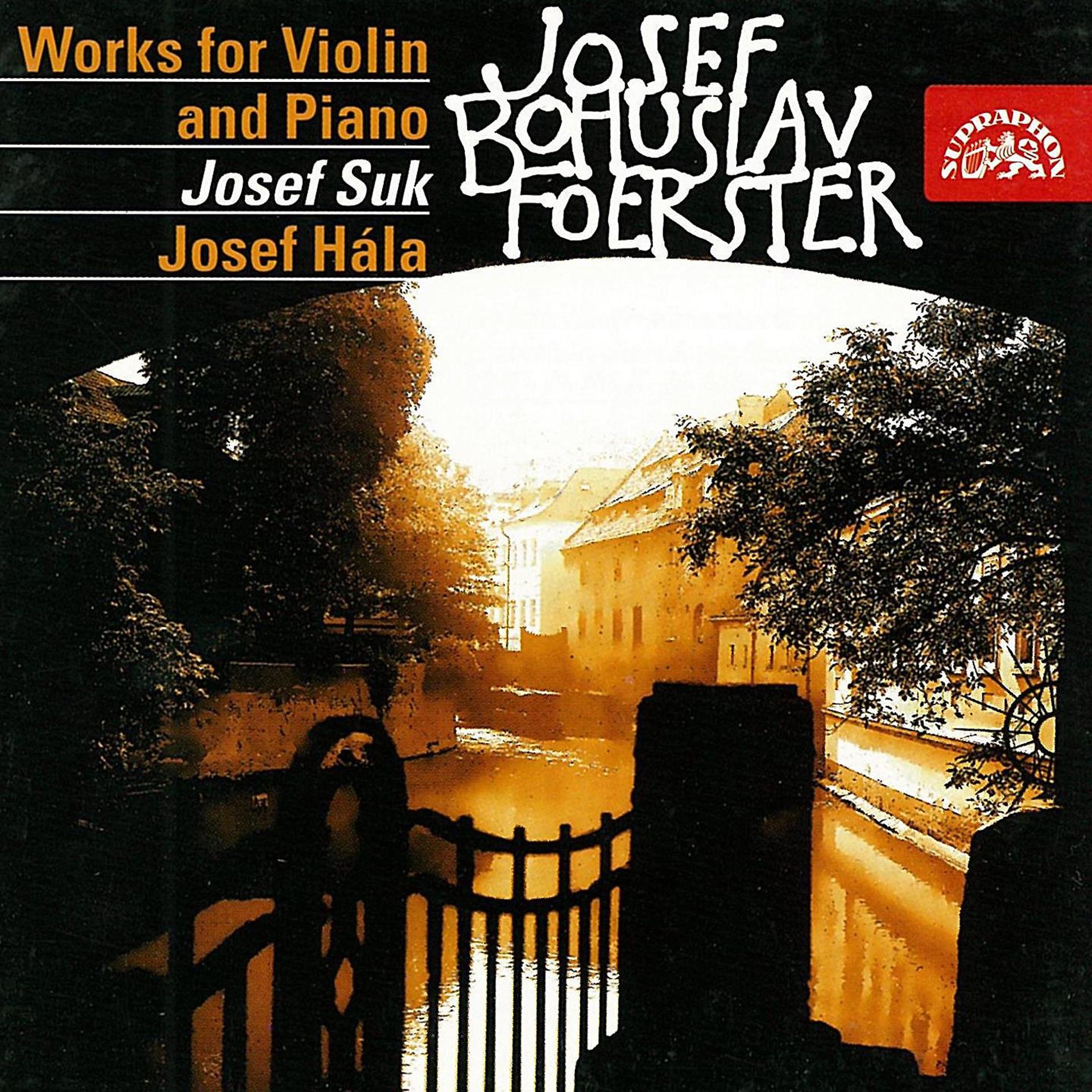 Постер альбома Foerster: Works for Violin and Piano I & II