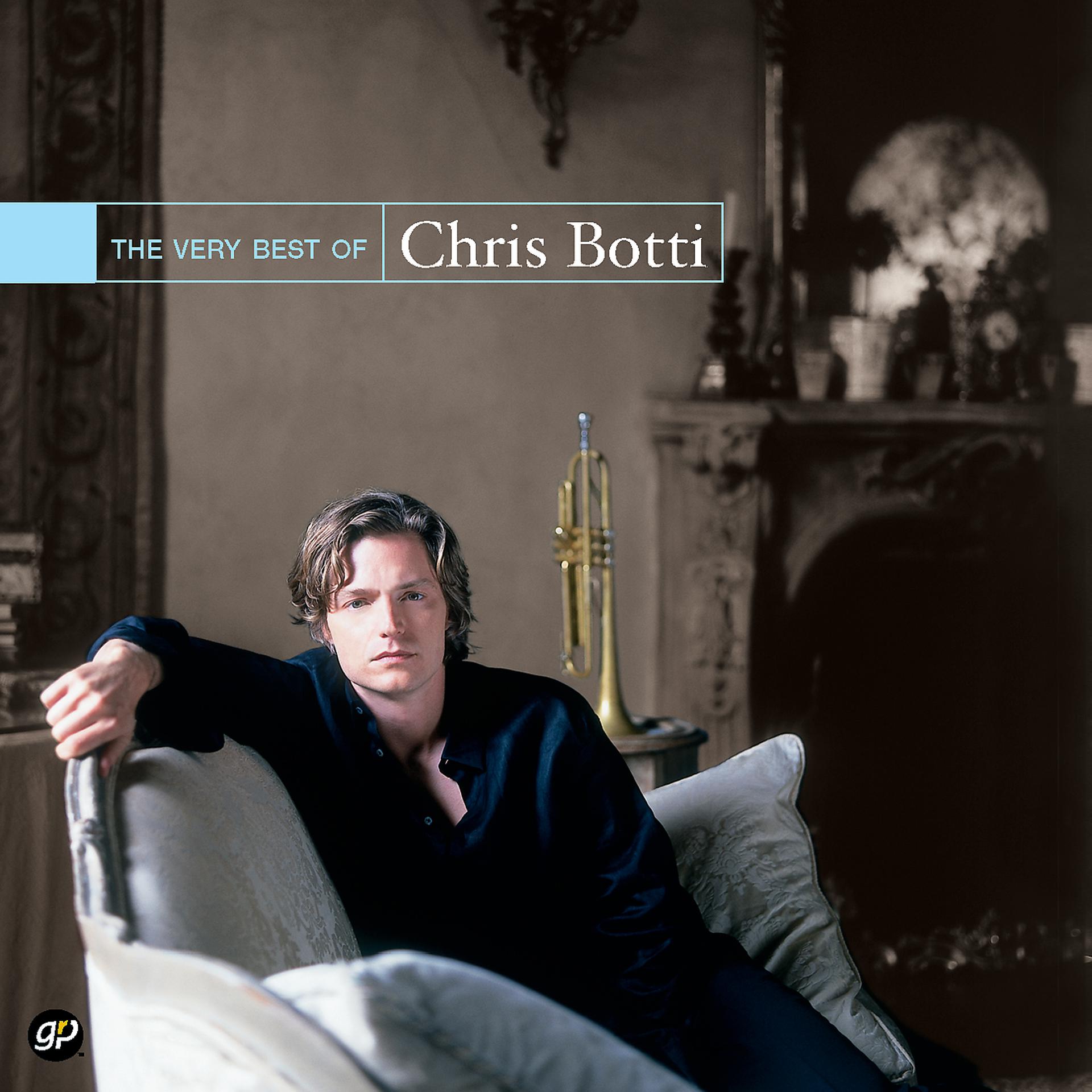 Постер альбома The Very Best of Chris Botti