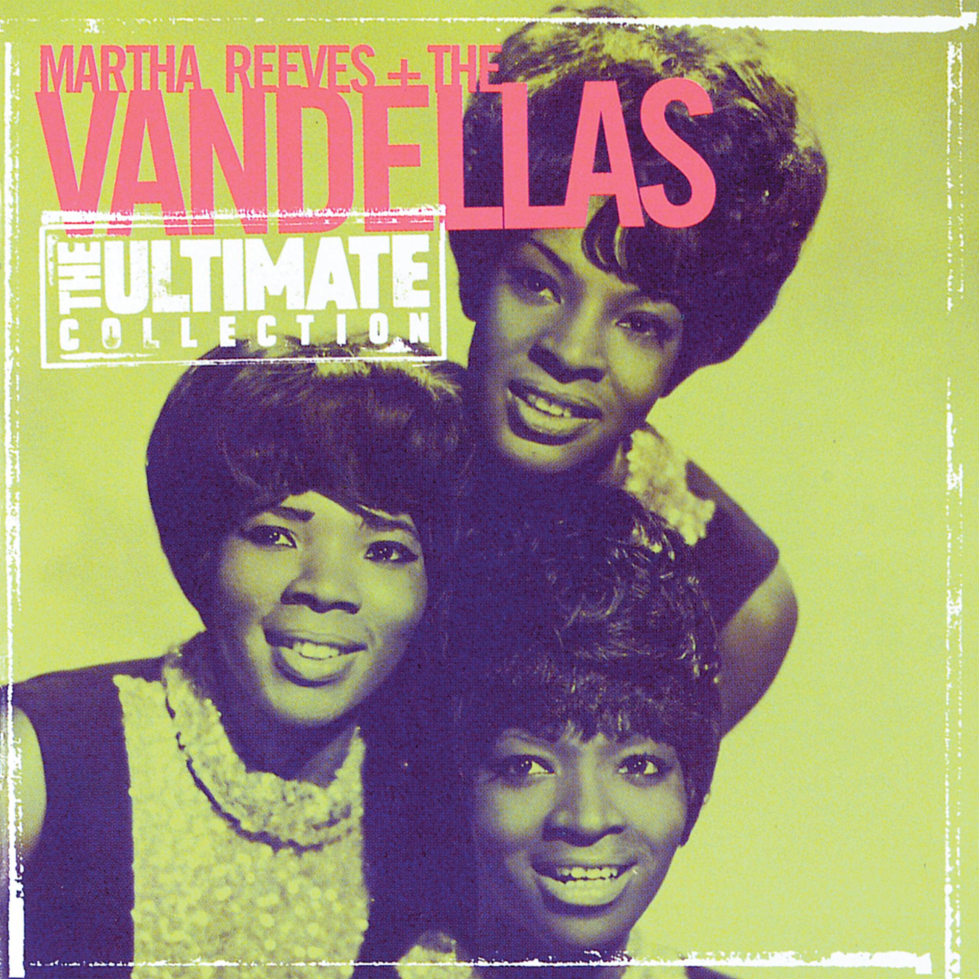 Постер альбома The Ultimate Collection: Martha Reeves & The Vandellas
