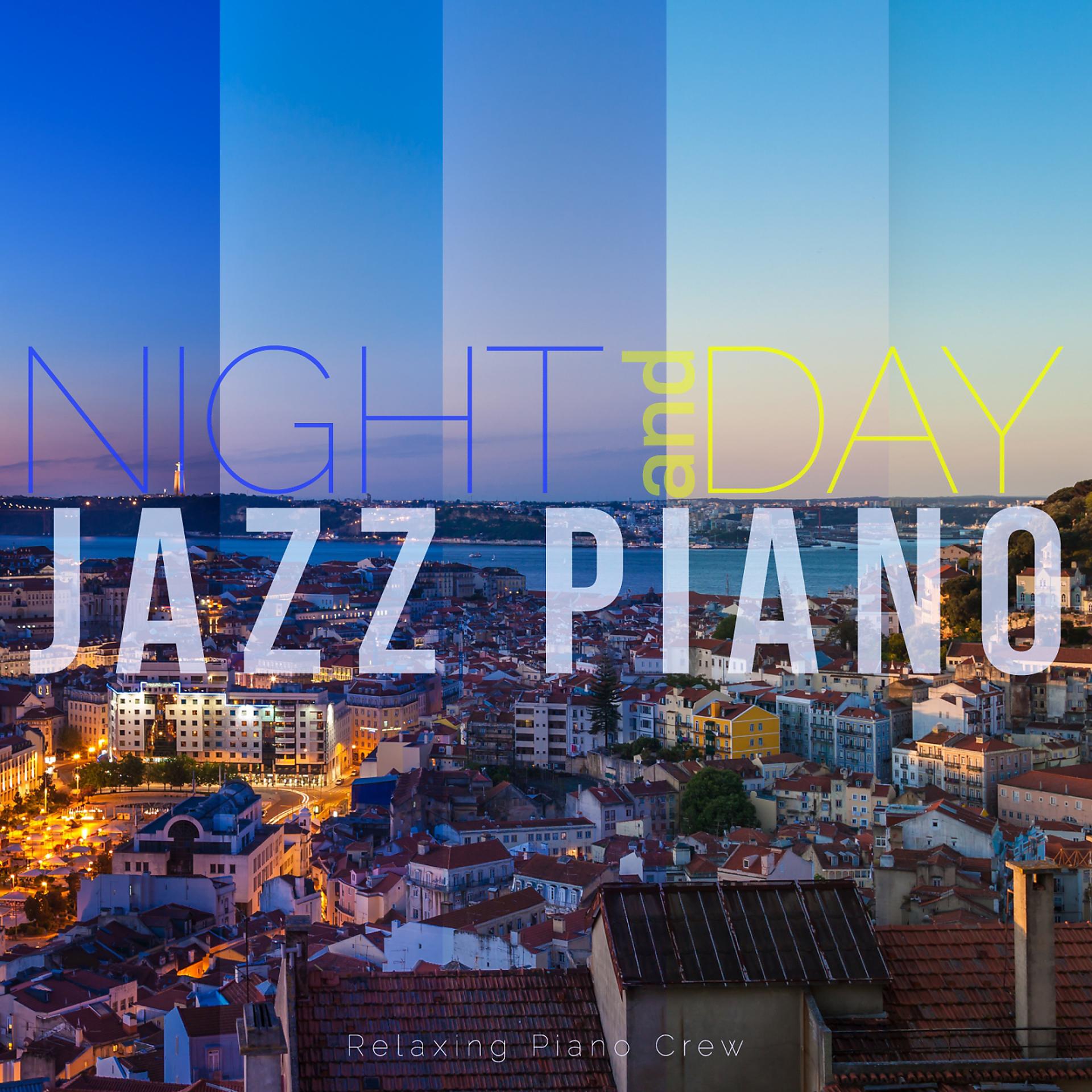 Постер альбома Night and Day Jazz Piano