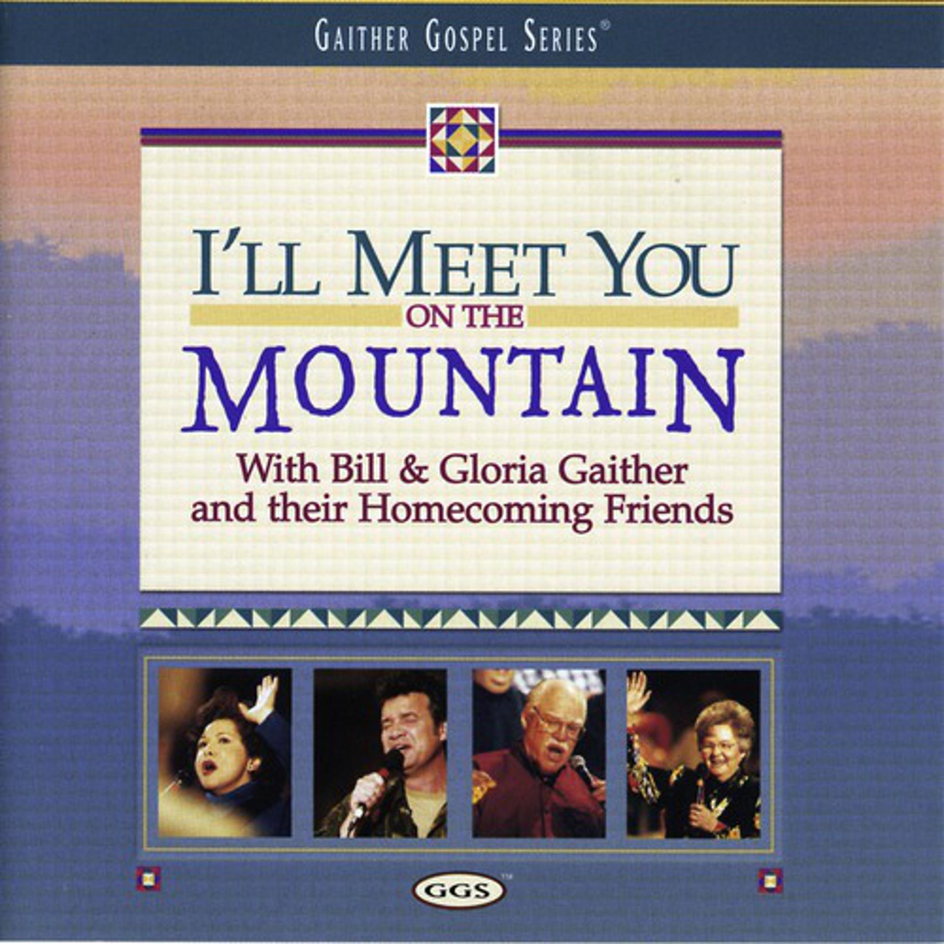 Постер альбома I'll Meet You On The Mountain