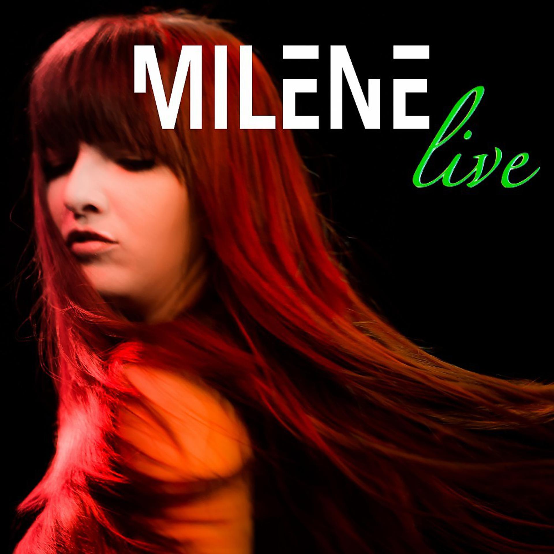Постер альбома Milene Live
