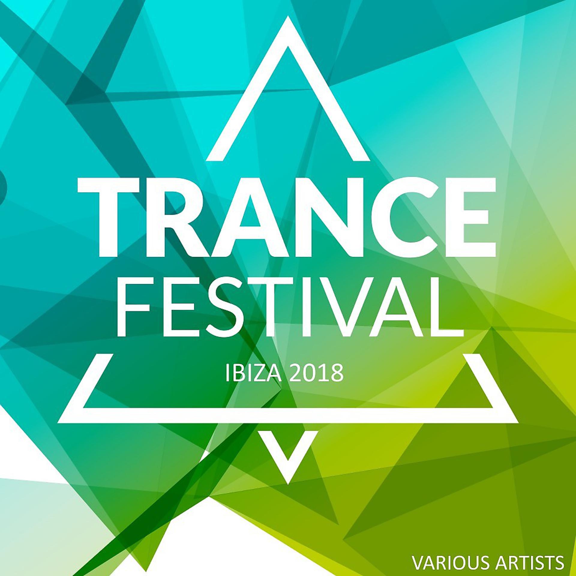 Постер альбома Trance Festival Ibiza 2018