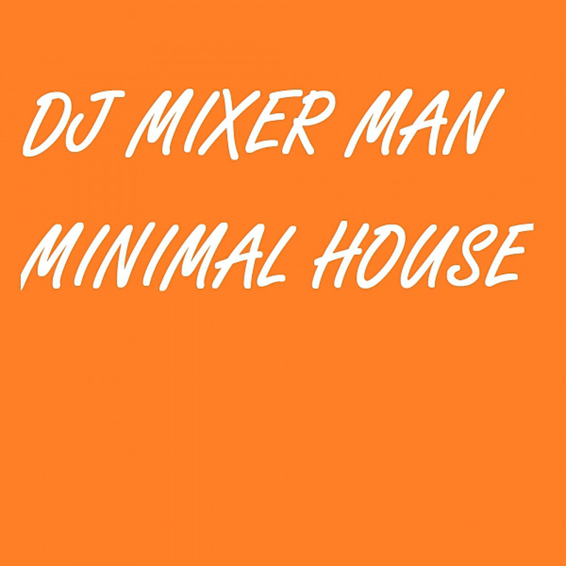 Постер альбома Minimal House