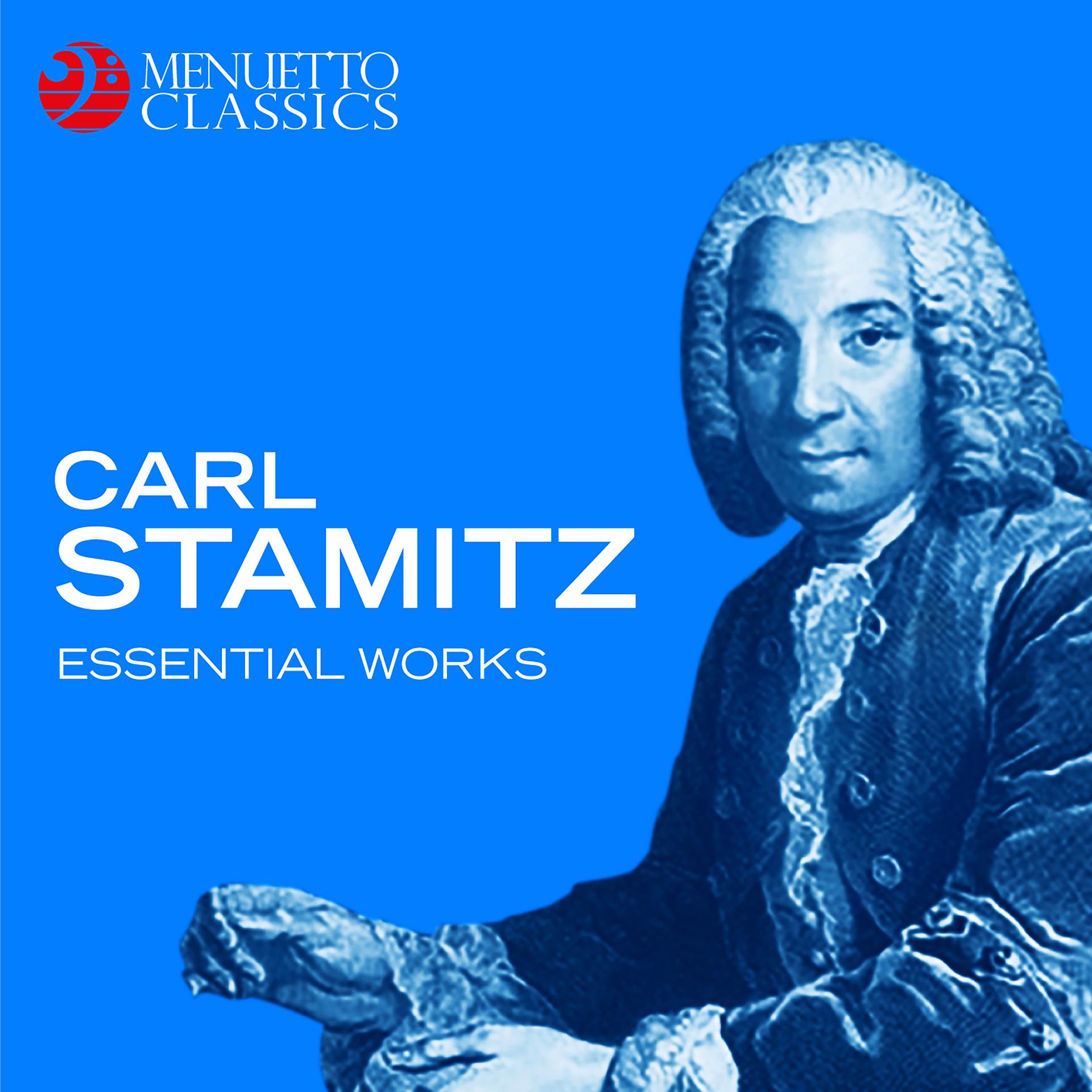 Постер альбома Carl Stamitz: Essential Works