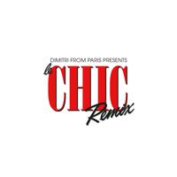 Постер альбома Dimitri From Paris Presents Le CHIC Remix