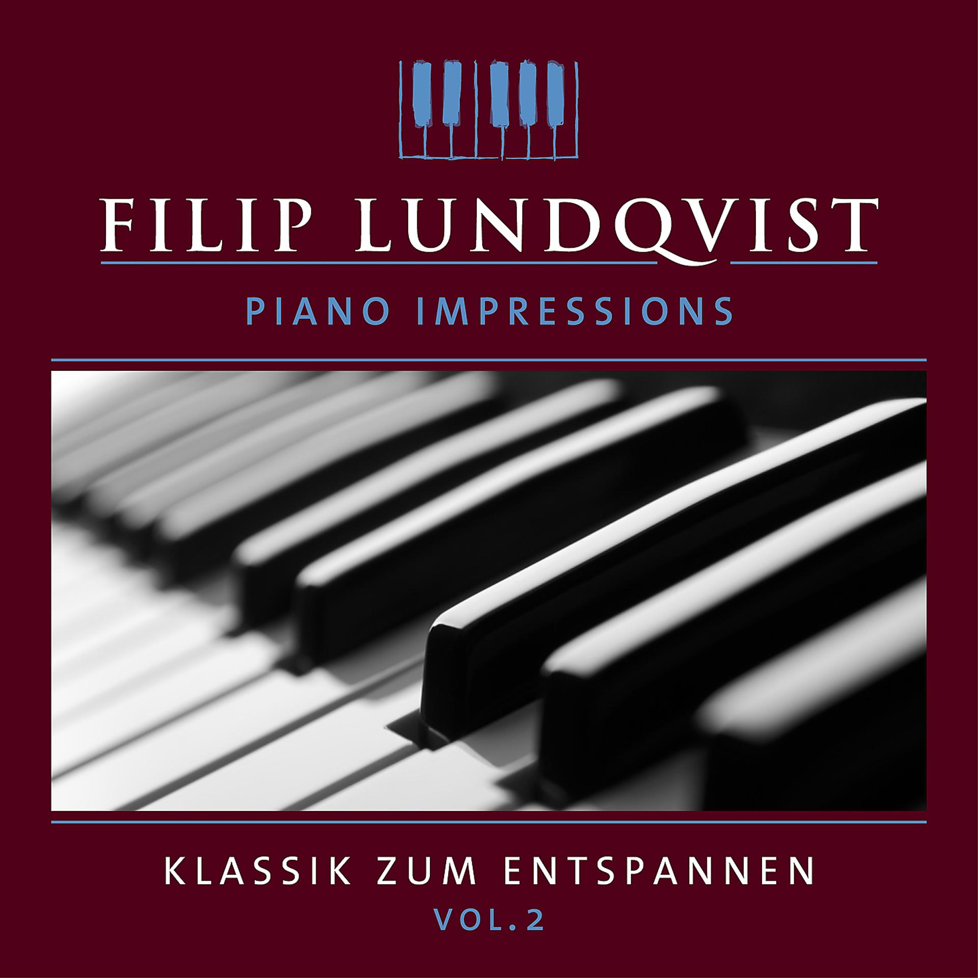 Постер альбома Filip Lundqvist: Piano Impressions