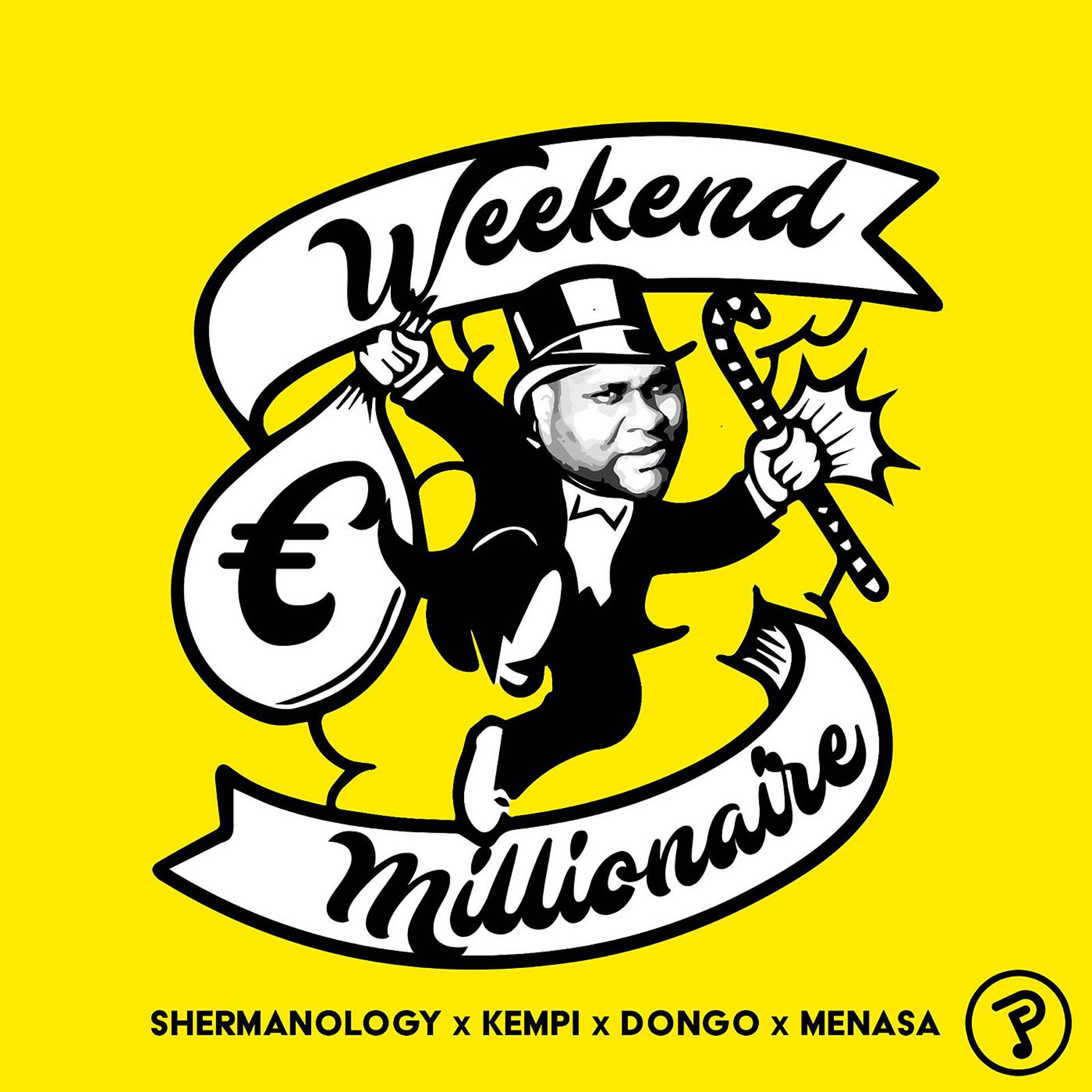 Постер альбома Weekend Millionaire