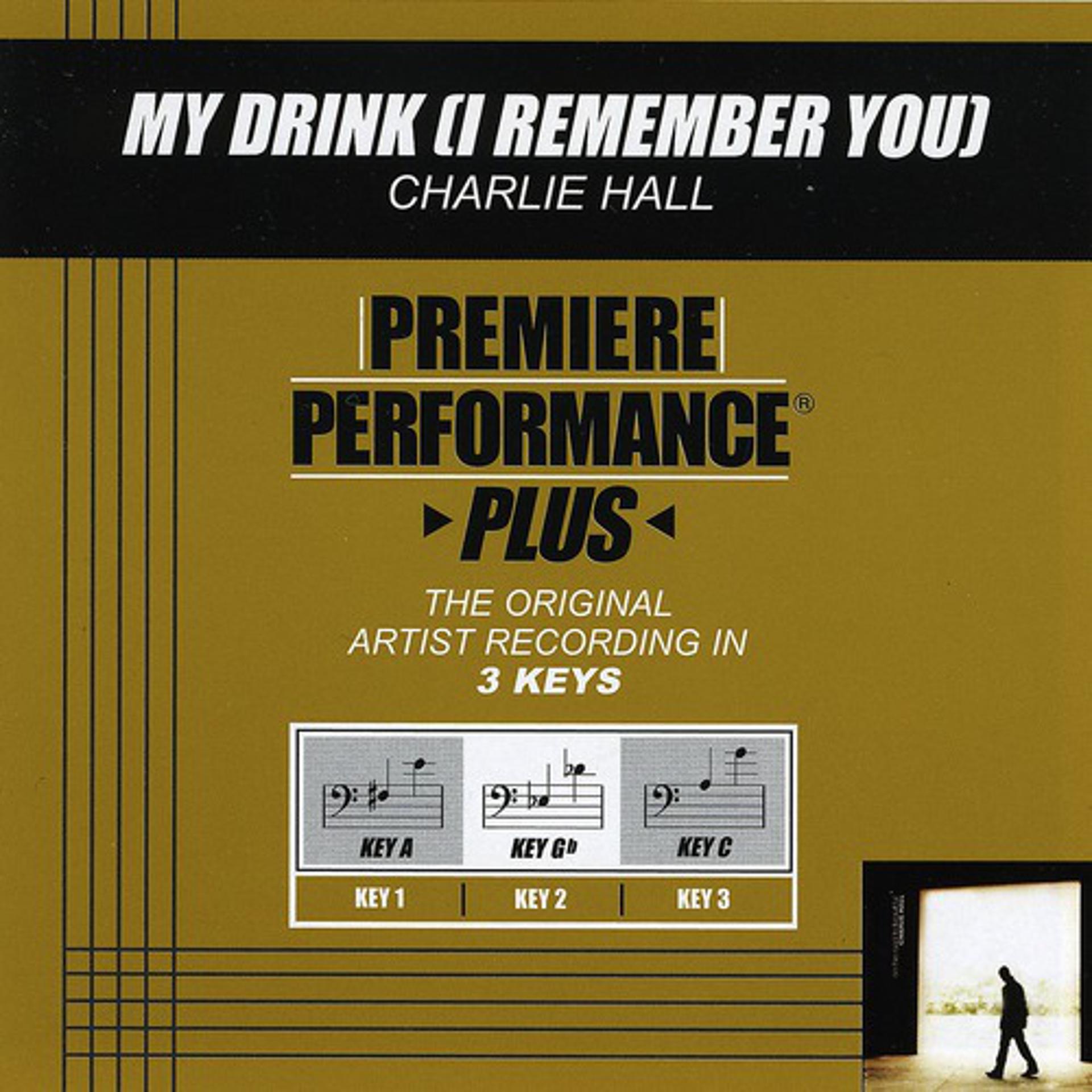 Постер альбома My Drink (I Remember You)
