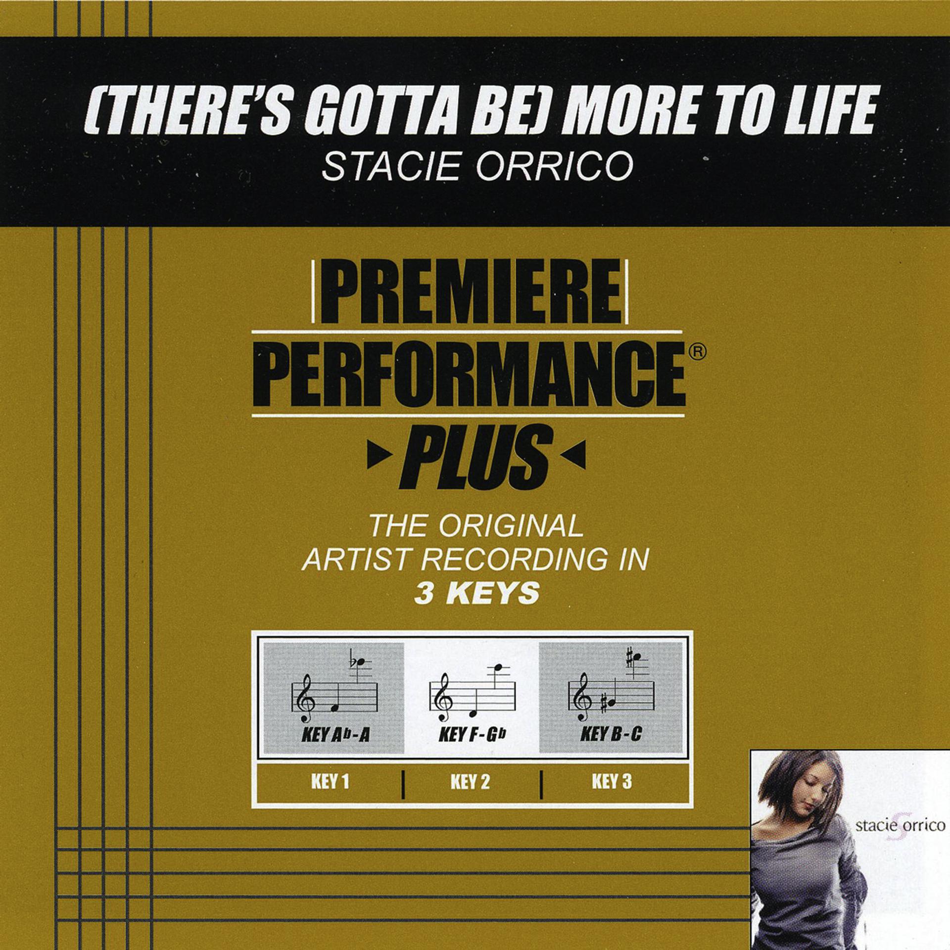 Постер альбома Premiere Performance Plus: (There's Gotta Be) More To Life