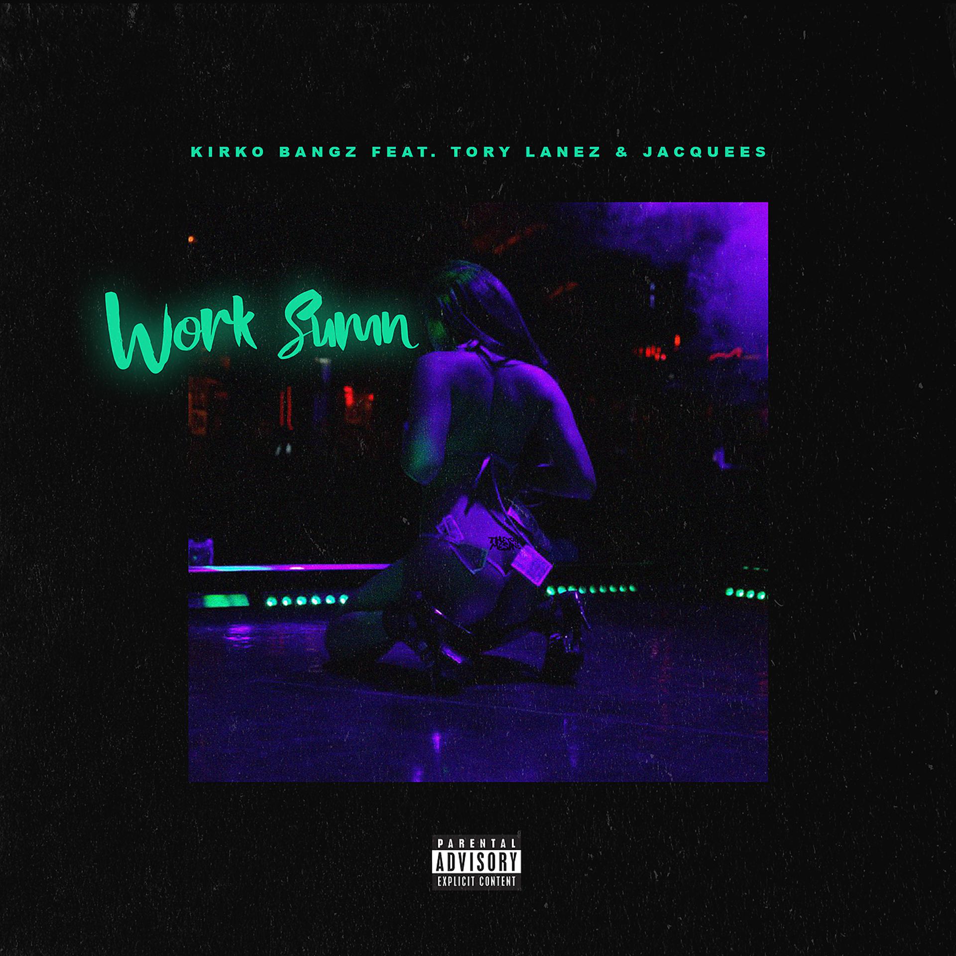 Постер альбома Work Sumn (feat. Tory Lanez and Jacquees)