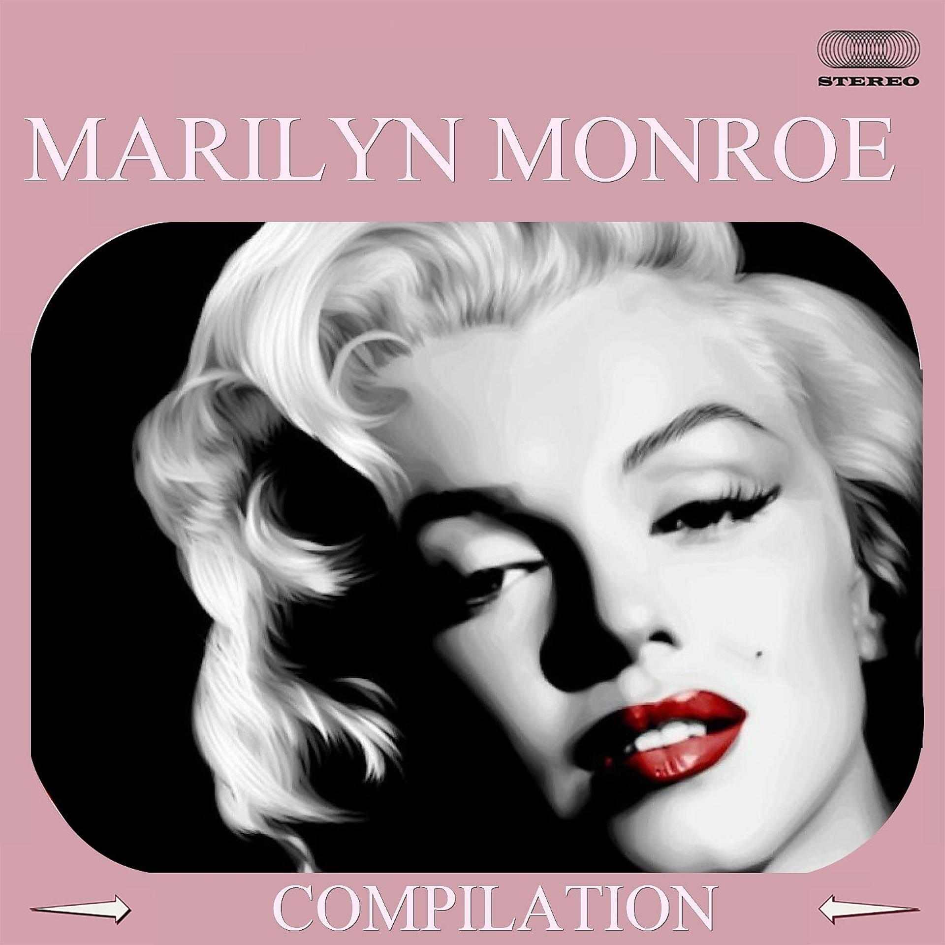 Постер альбома Marilyn Monroe Compilation