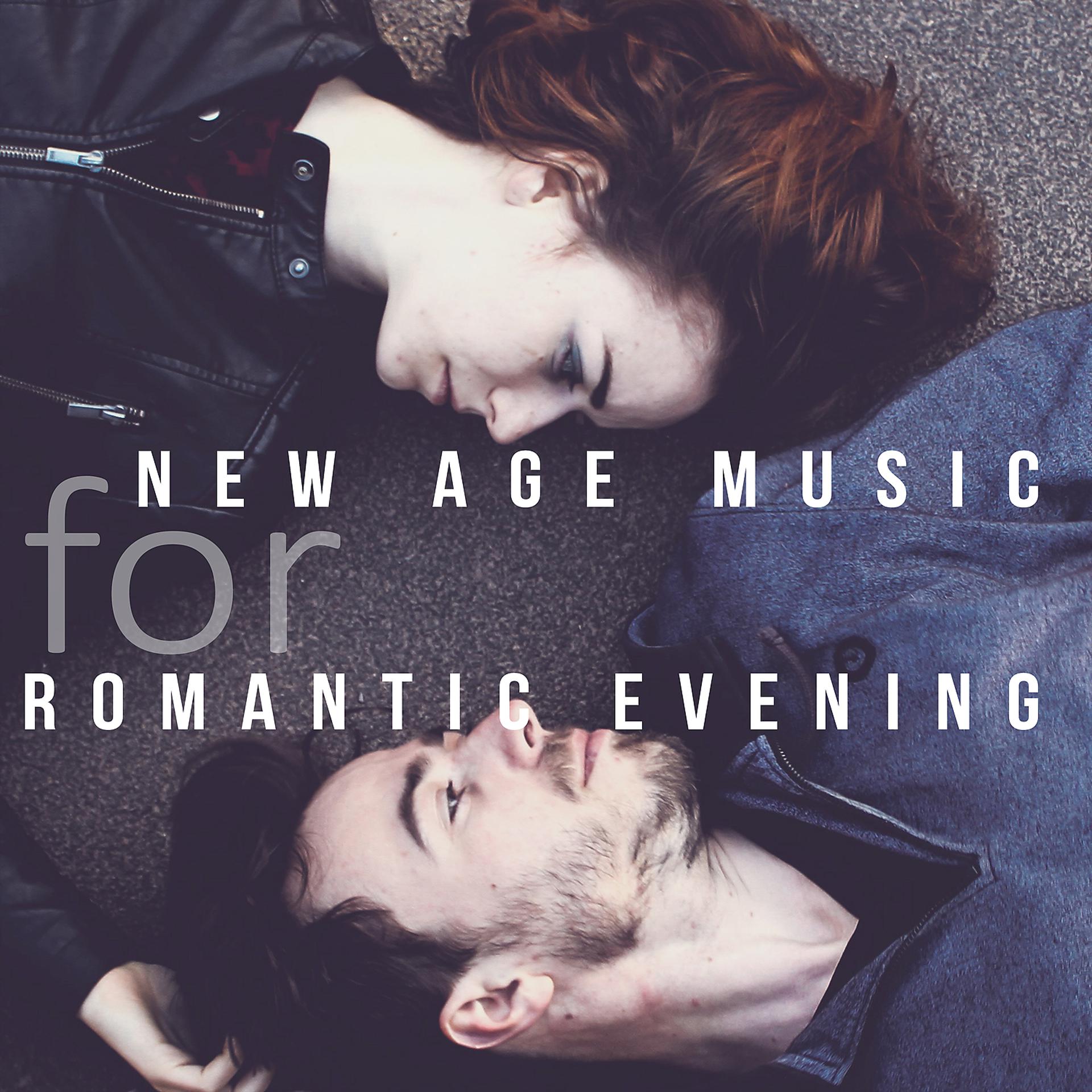 Постер альбома New Age Music for Romantic Evening – Sensual Massage, Tantric Music, Hot Dance, Sexy Songs