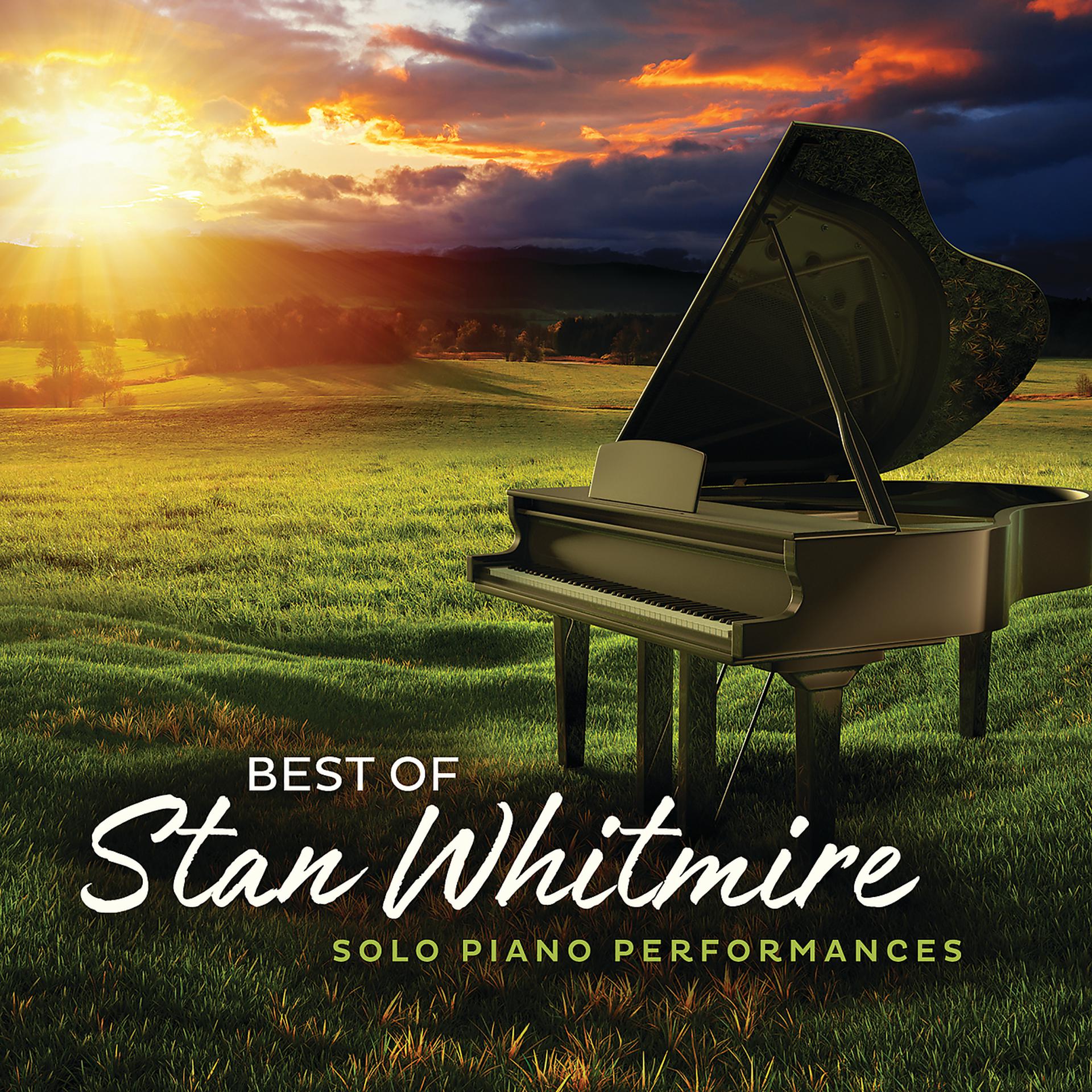 Постер альбома Best Of Stan Whitmire
