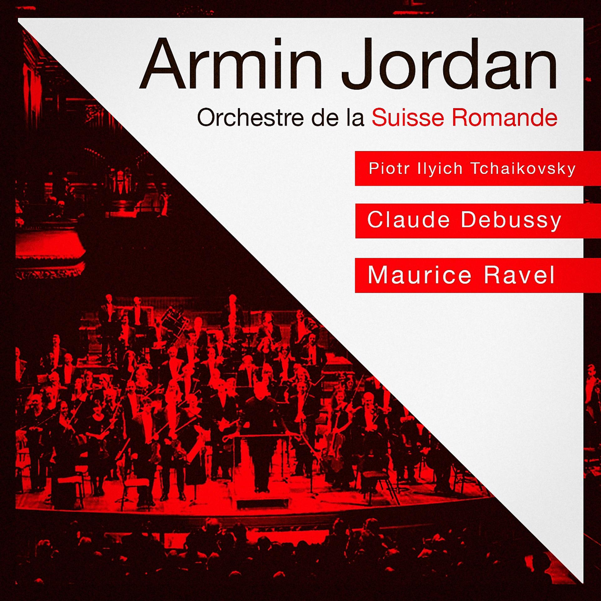 Постер альбома Orchestre de la suisse romande, piotr ilyich tchaikovsky, claude debussy, maurice ravel