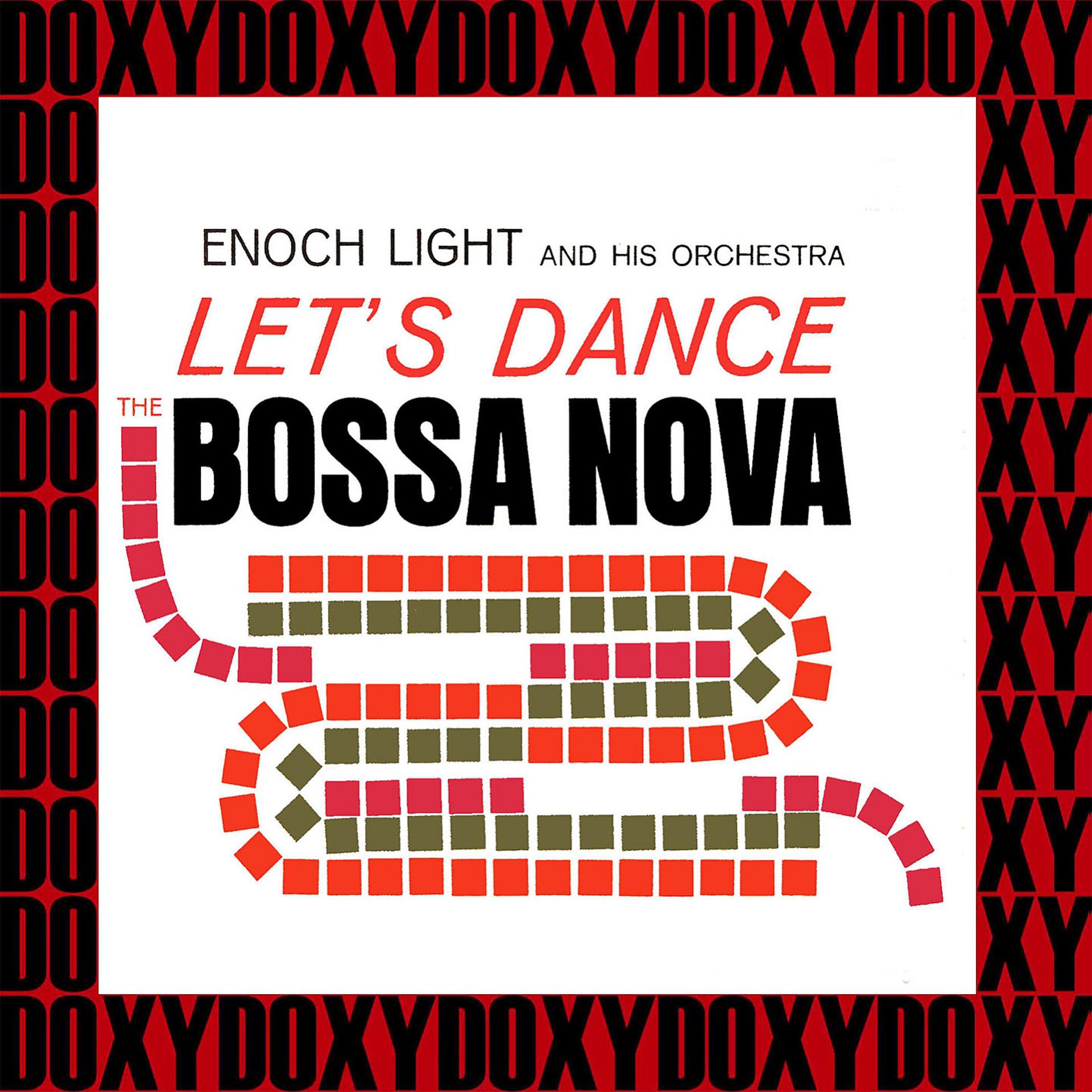 Постер альбома Let's Dance The Bossa Nova