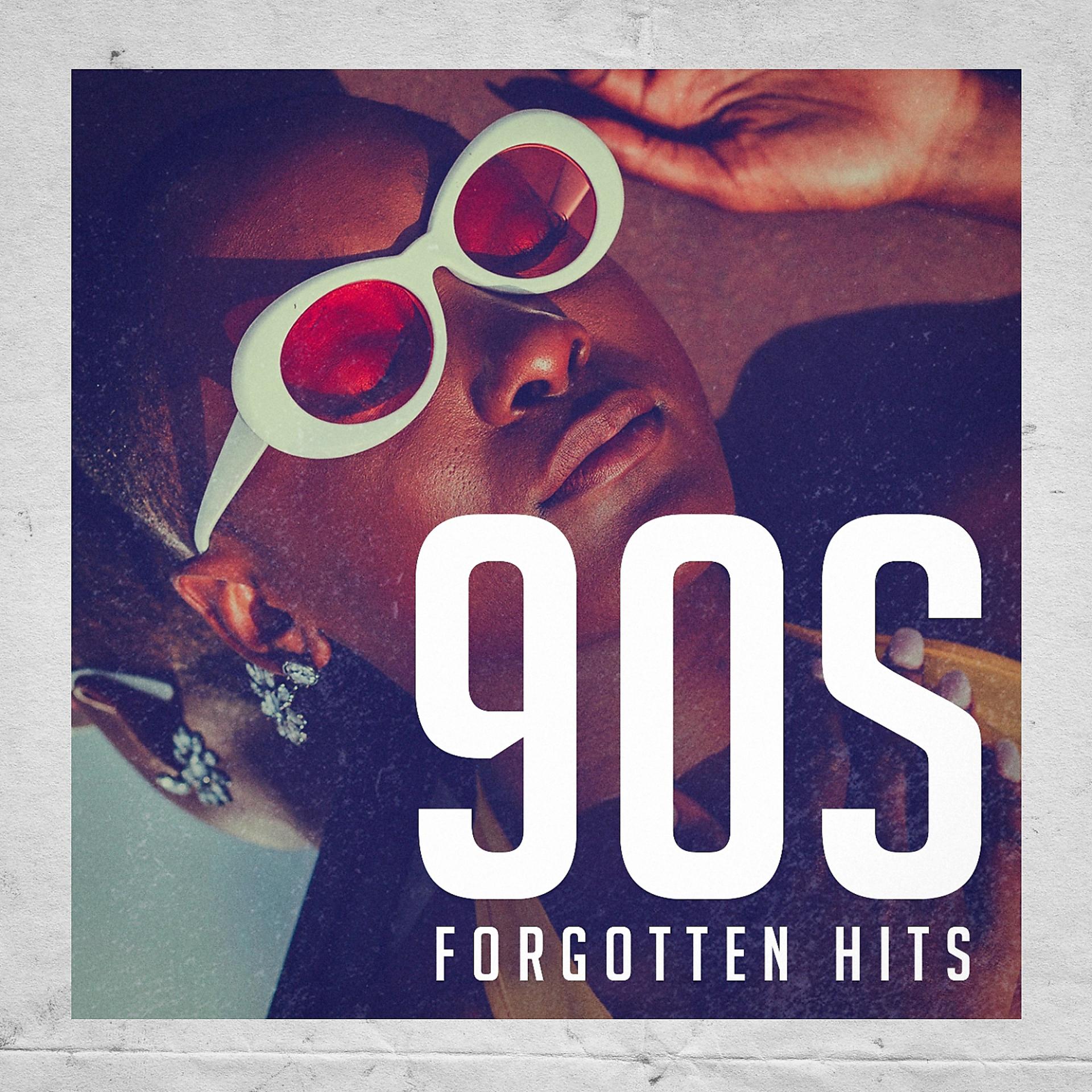 Постер альбома 90's Forgotten Hits