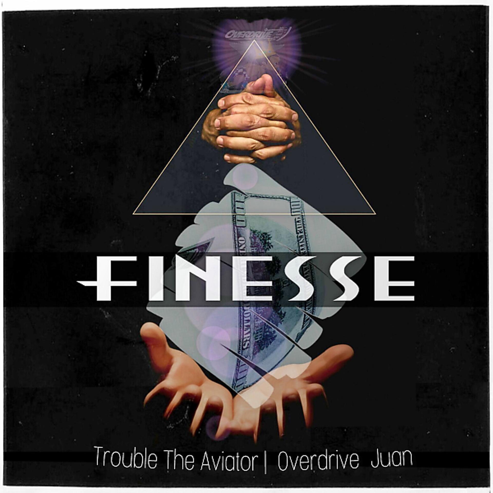 Постер альбома Finesse (feat. Overdrive Juan)