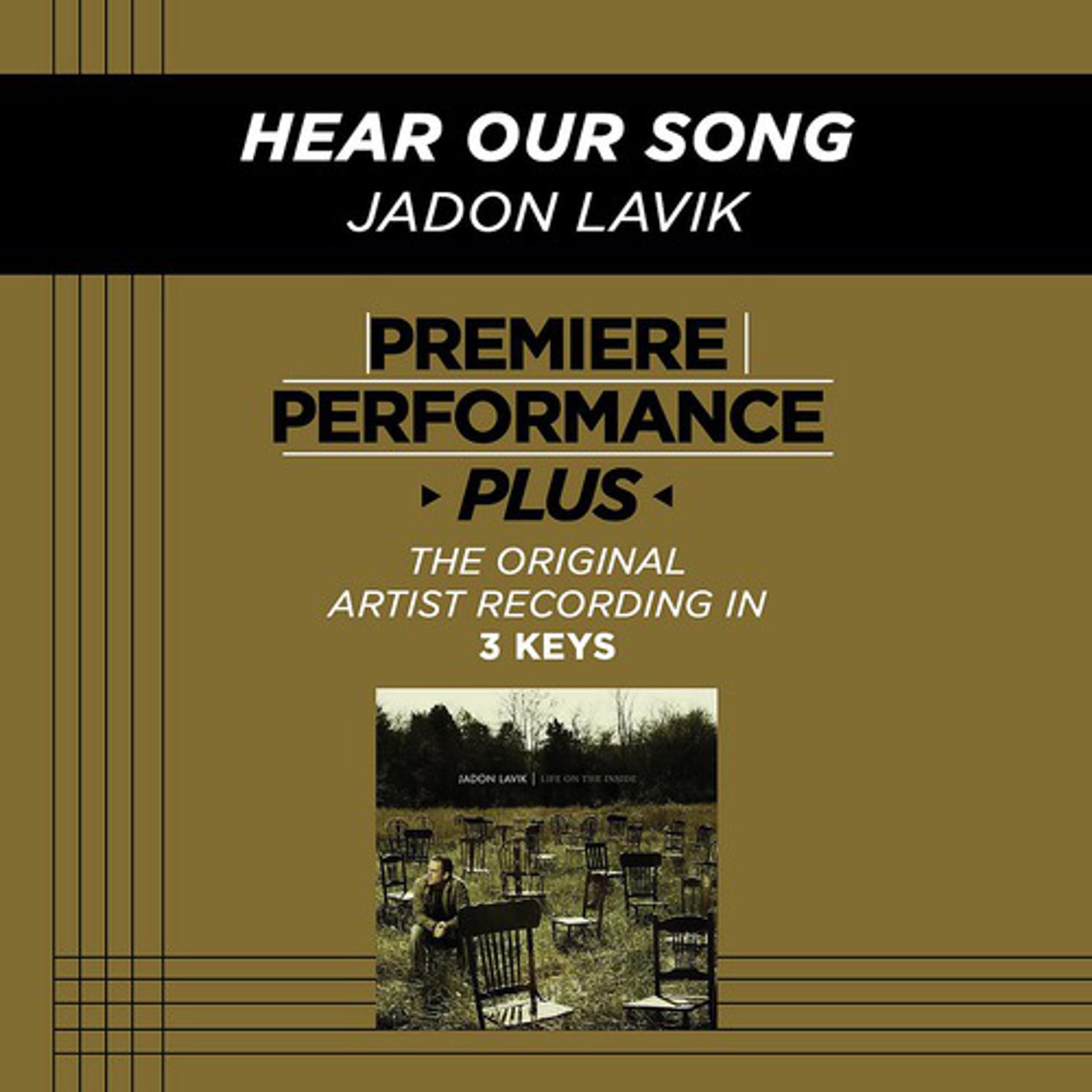 Постер альбома Premiere Performance Plus: Hear Our Song