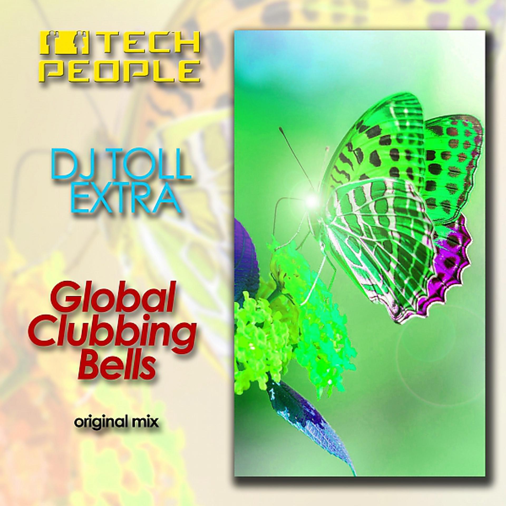 Постер альбома Global Clubbing Bells