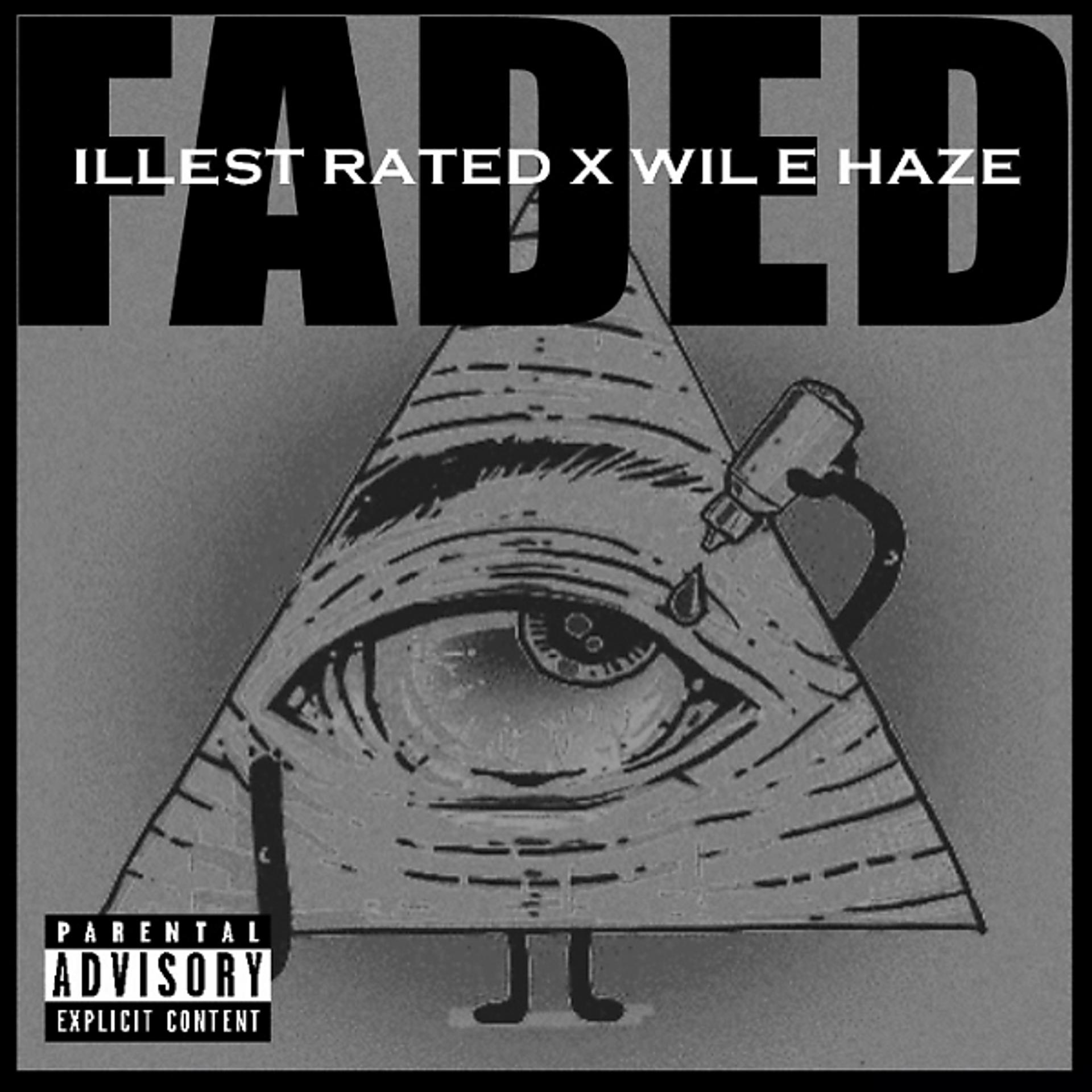 Постер альбома Faded (feat. Wil E. Haze)
