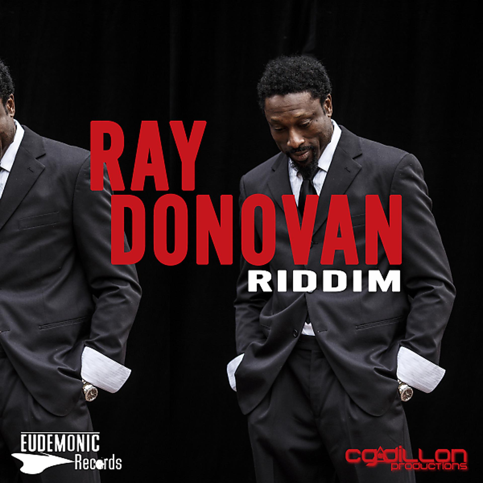 Постер альбома Ray Donovan Riddim