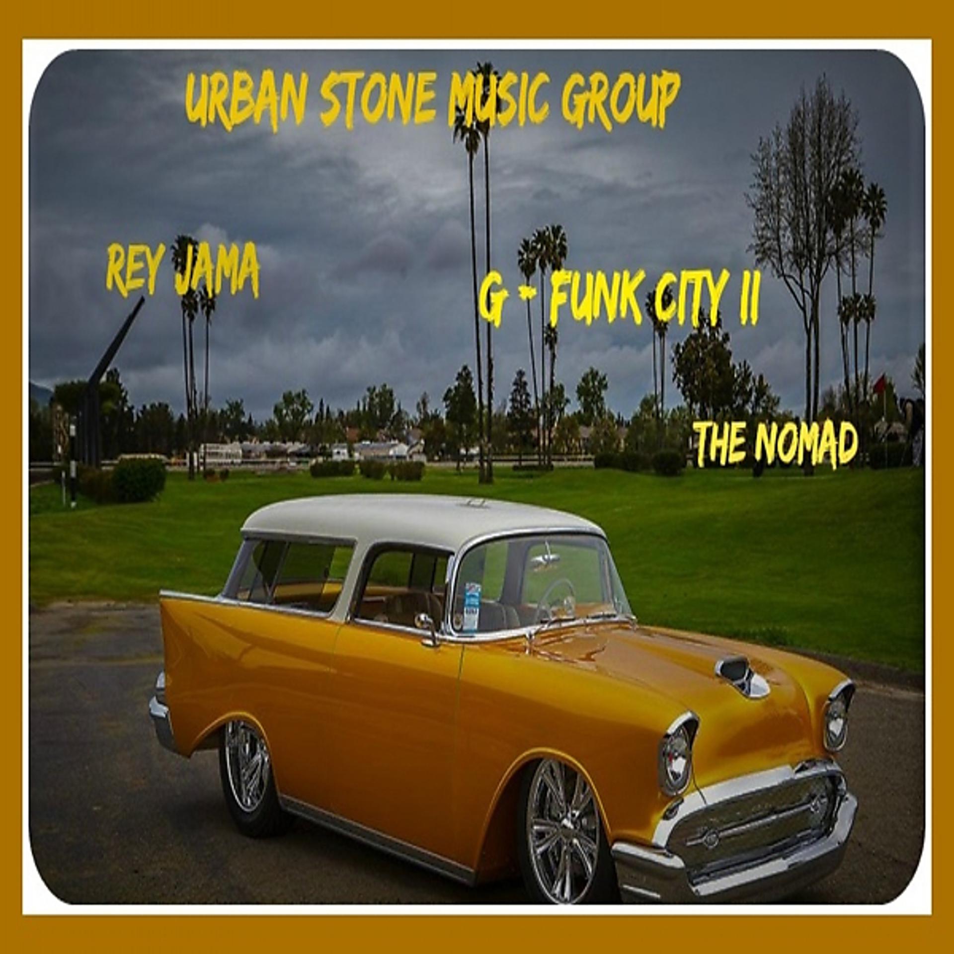 Постер альбома G-Funk City II The Nomad