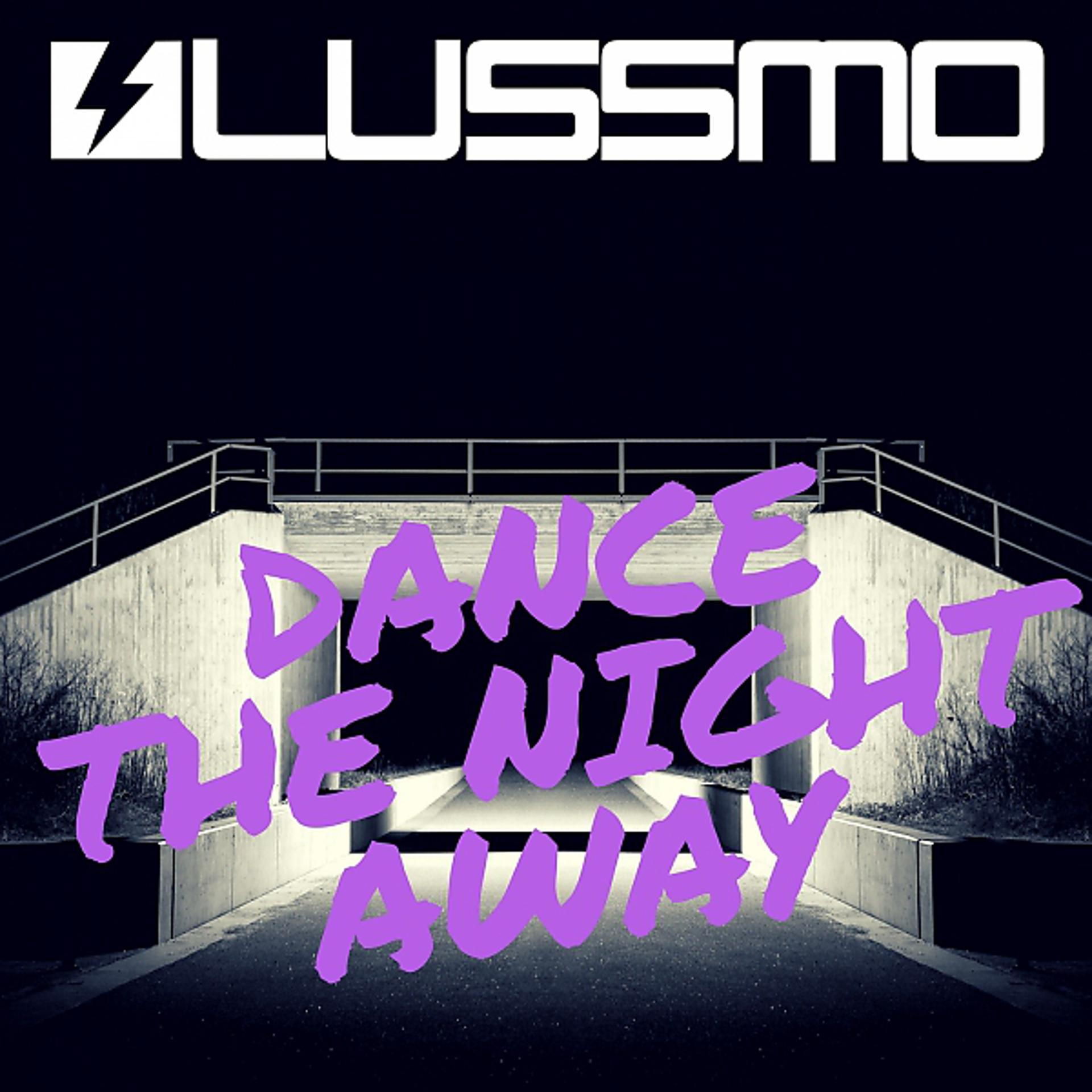 Постер альбома Dance The Night Away