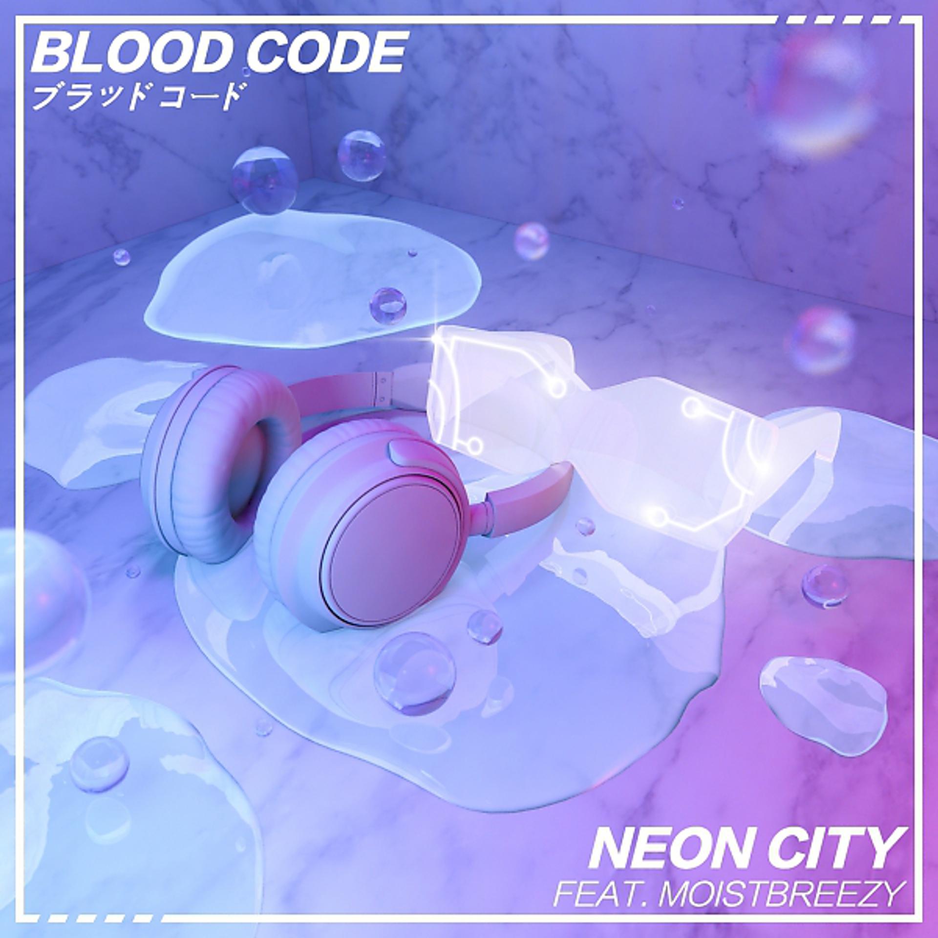 Постер альбома Neon City feat. moistbreezy