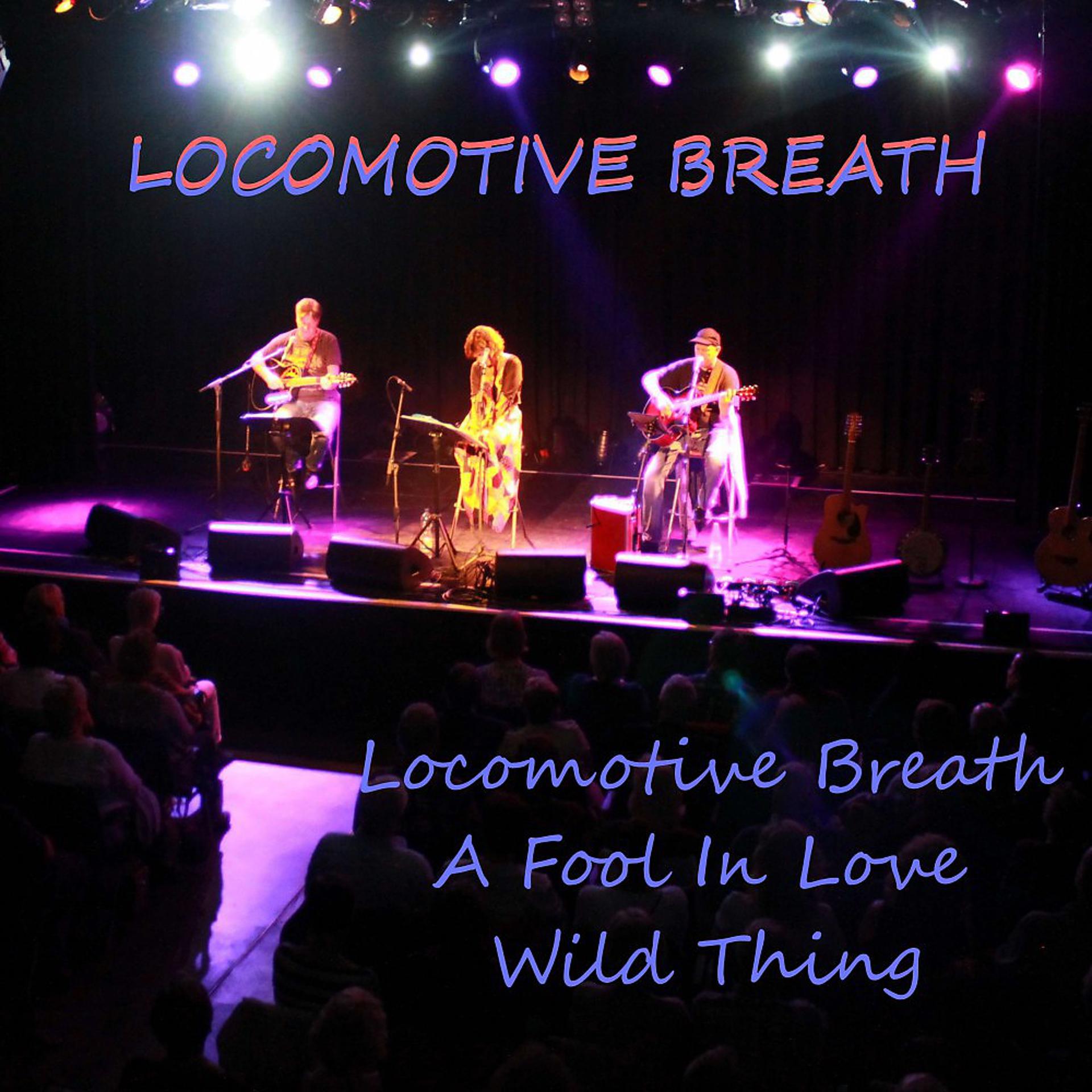 Постер альбома Locomotive Breath