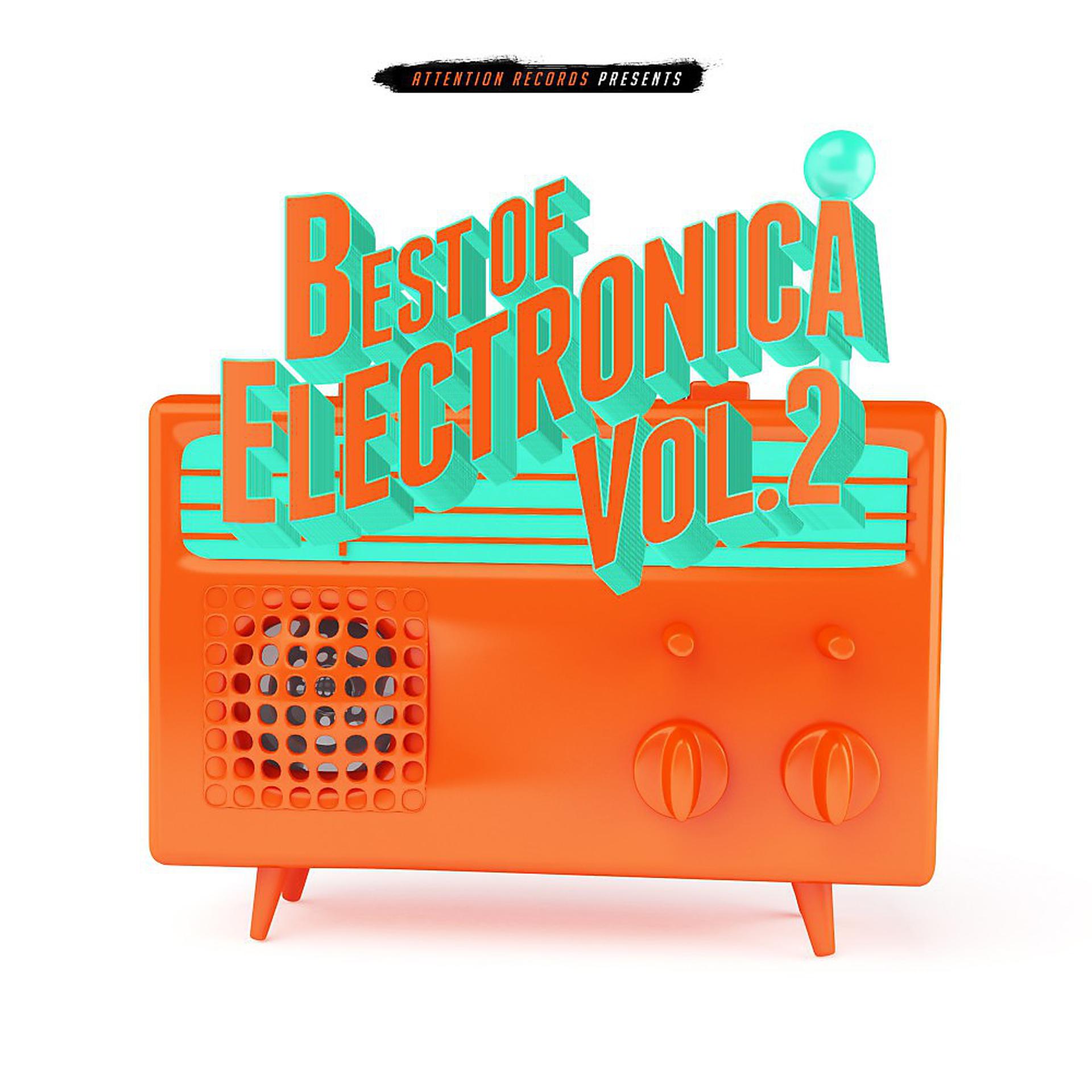 Постер альбома Best of Electronica, Vol. 2