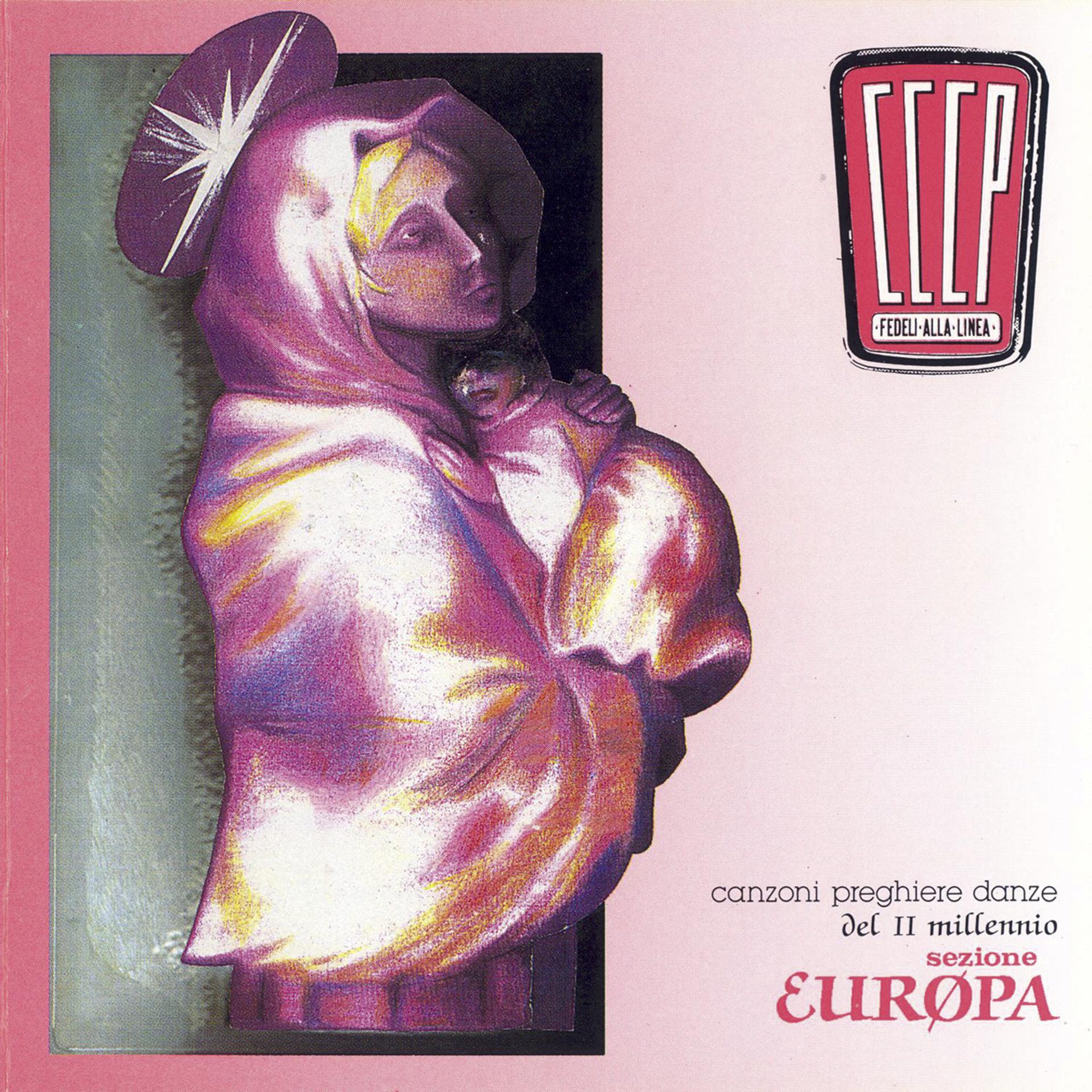 Постер альбома Canzoni, Preghiere E Danze Del II Millennio - Sezione Europa