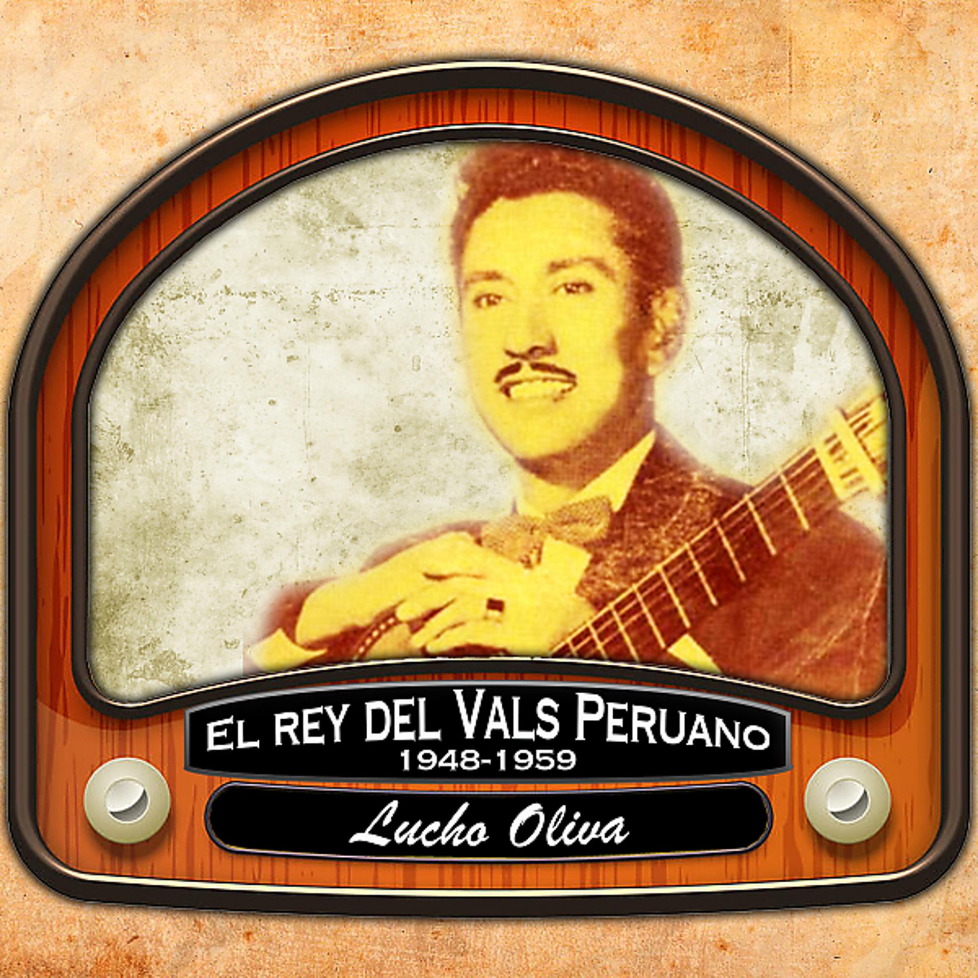 Постер альбома El rey del Vals Peruano (1948 - 1959)