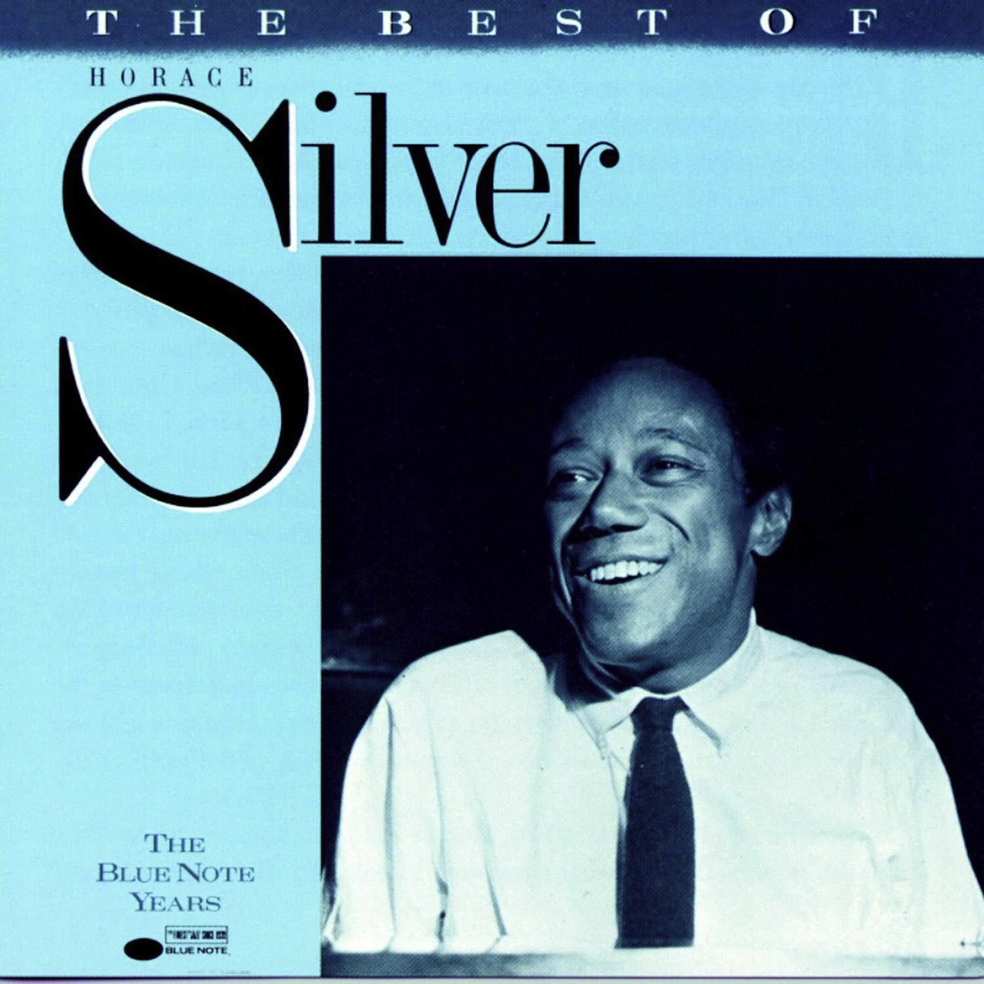 Постер альбома The Best Of Horace Silver
