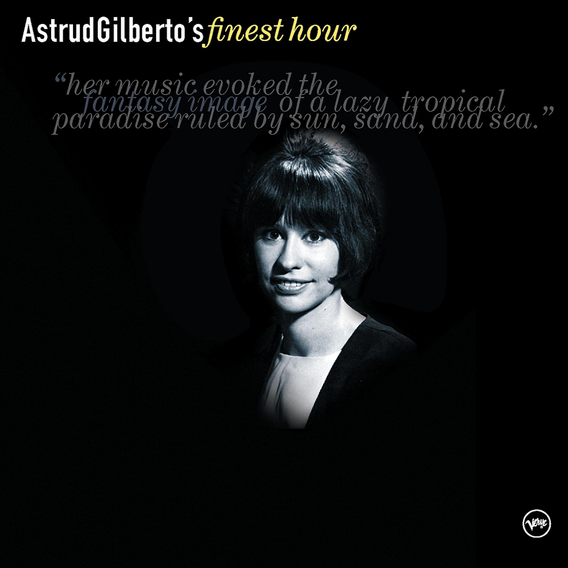 Постер альбома Astrud Gilberto's Finest Hour