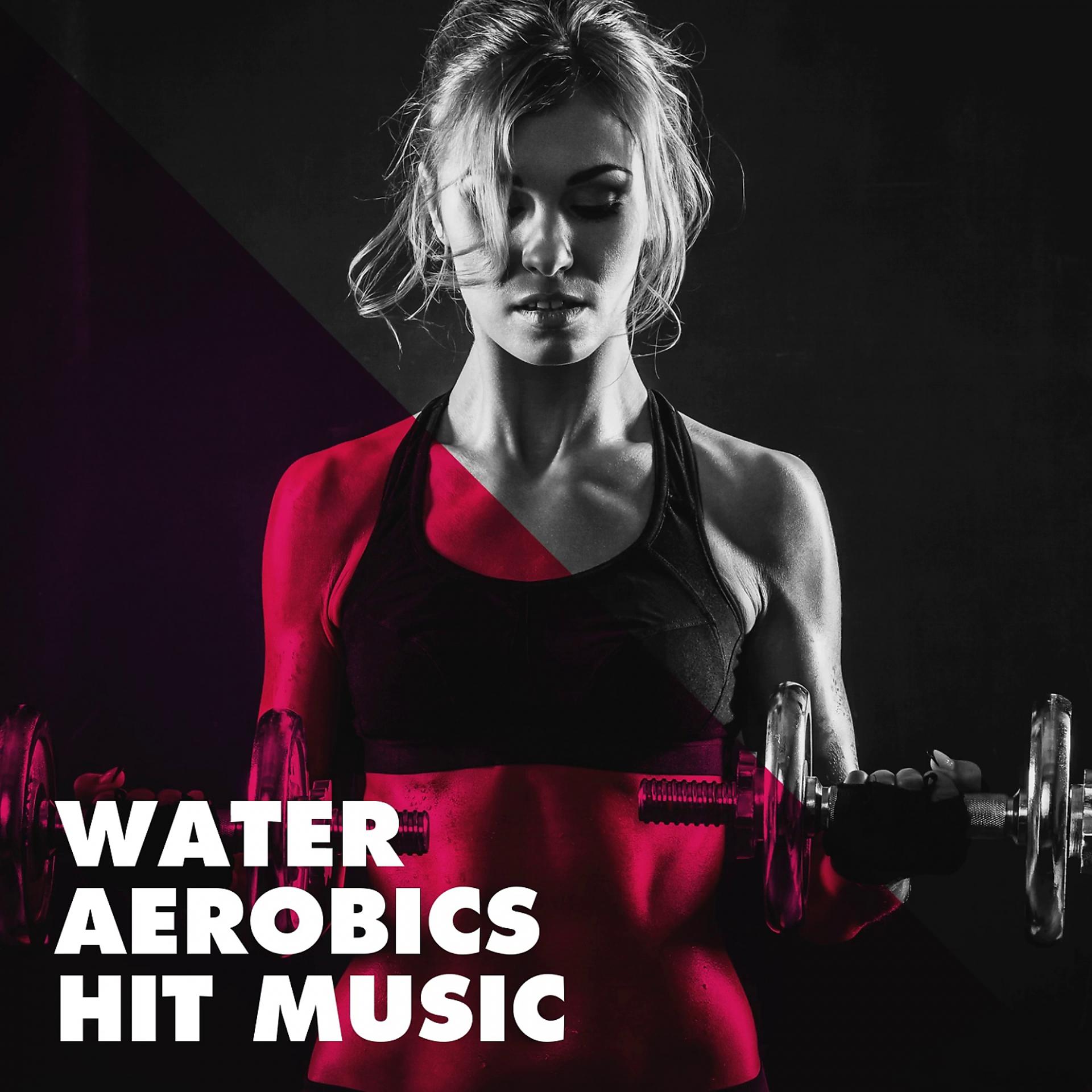 Постер альбома Water Aerobics Hit Music