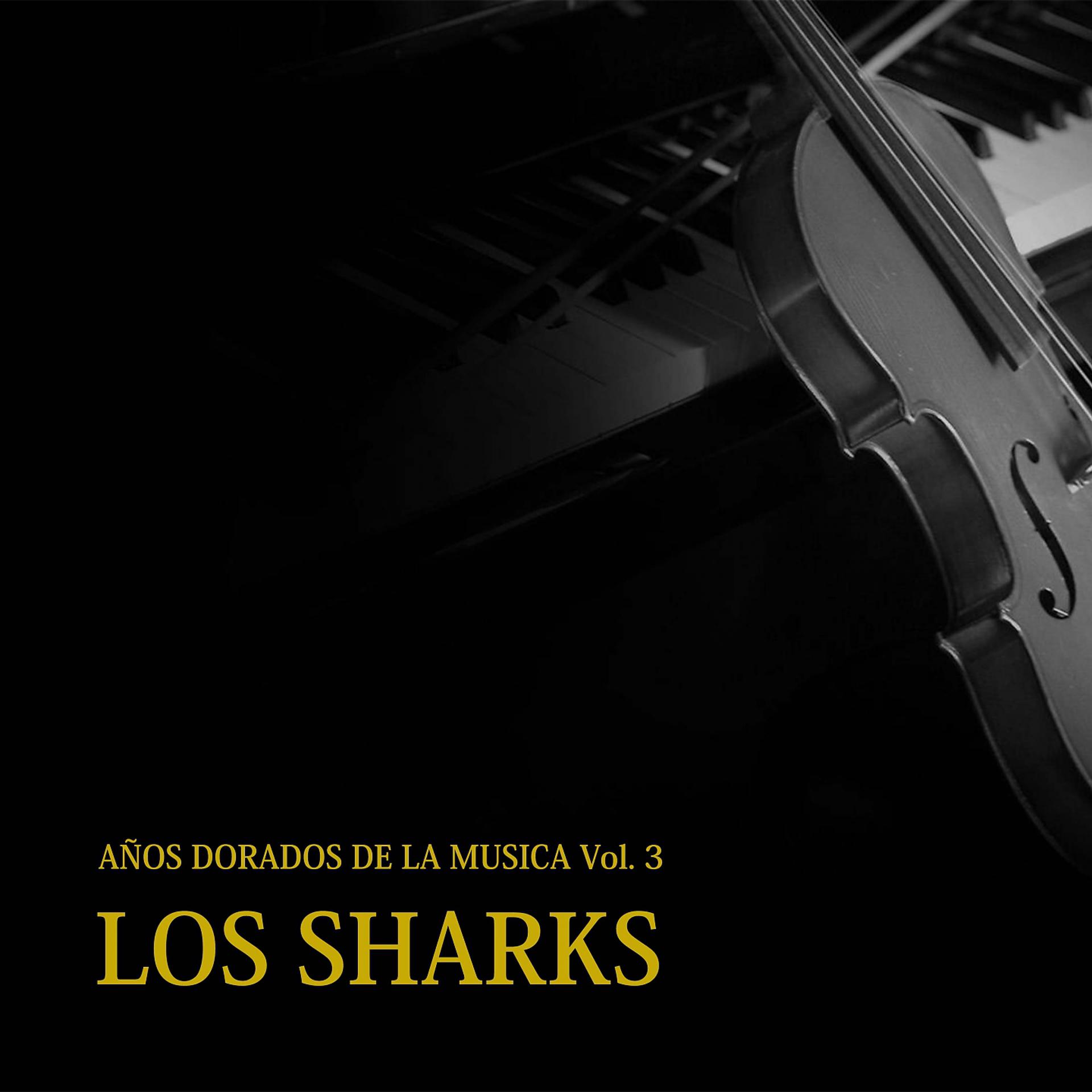 Постер альбома Años Dorados de la Musica, Vol. 3