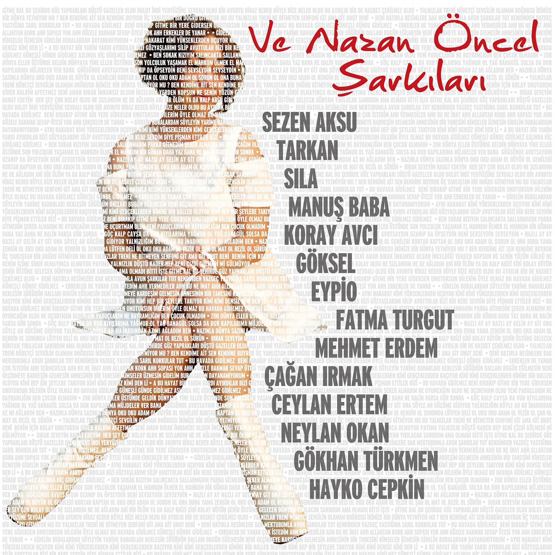 Постер альбома Ve Nazan Öncel Şarkıları