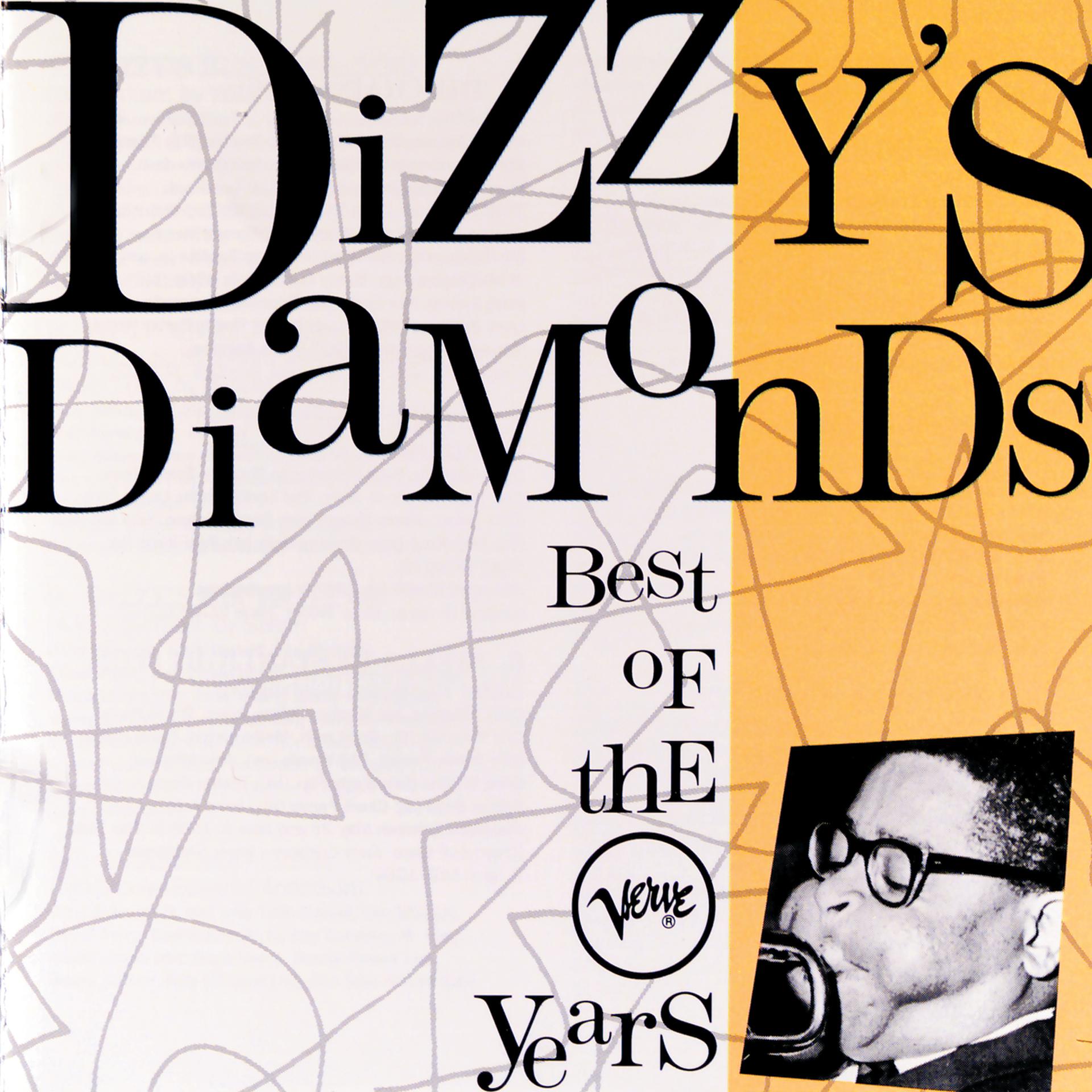 Постер альбома Dizzy's Diamonds - Best Of The Verve Years