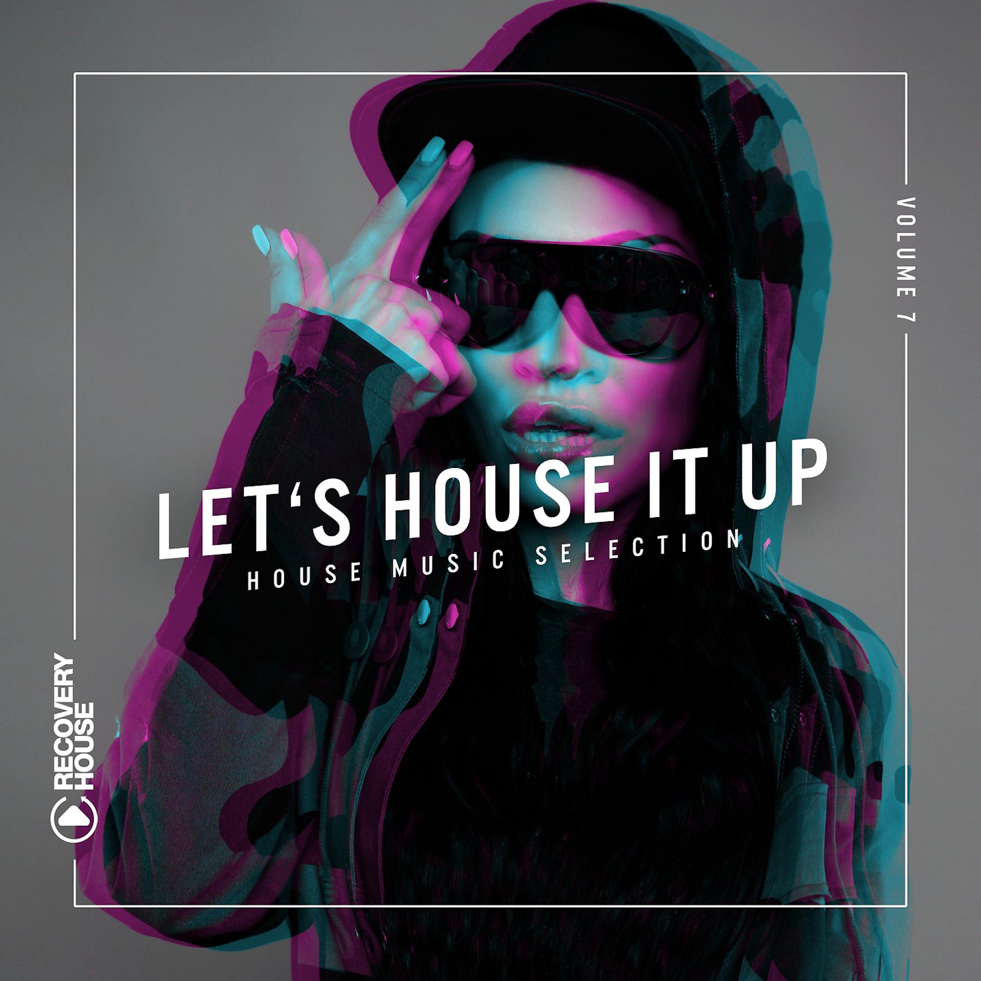 Постер альбома Let's House It Up, Vol. 7