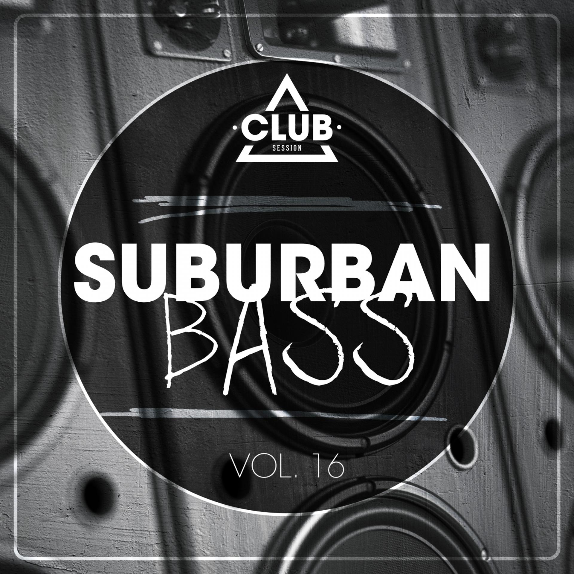 Постер альбома Suburban Bass, Vol. 16
