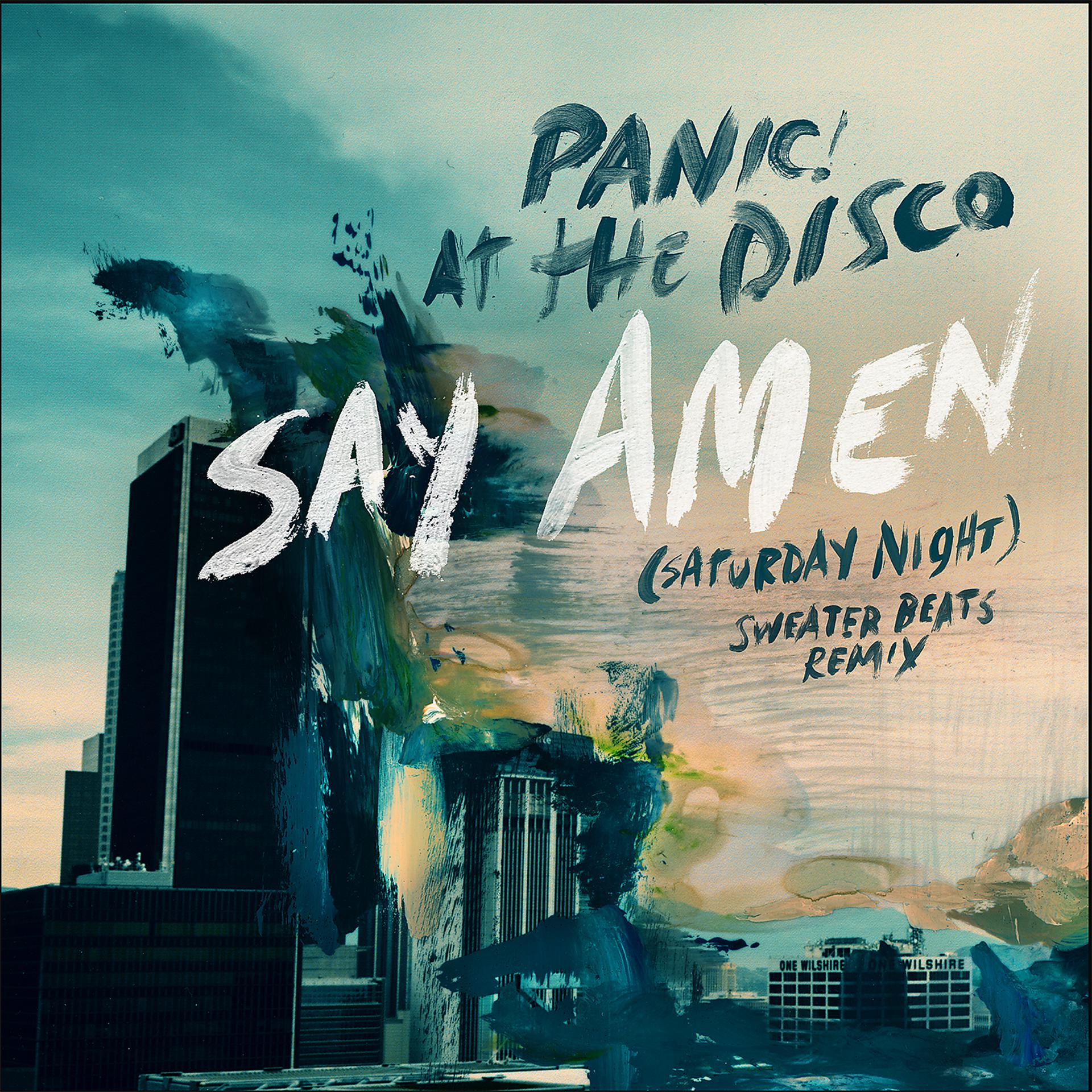 Постер альбома Say Amen (Saturday Night) [Sweater Beats Remix]