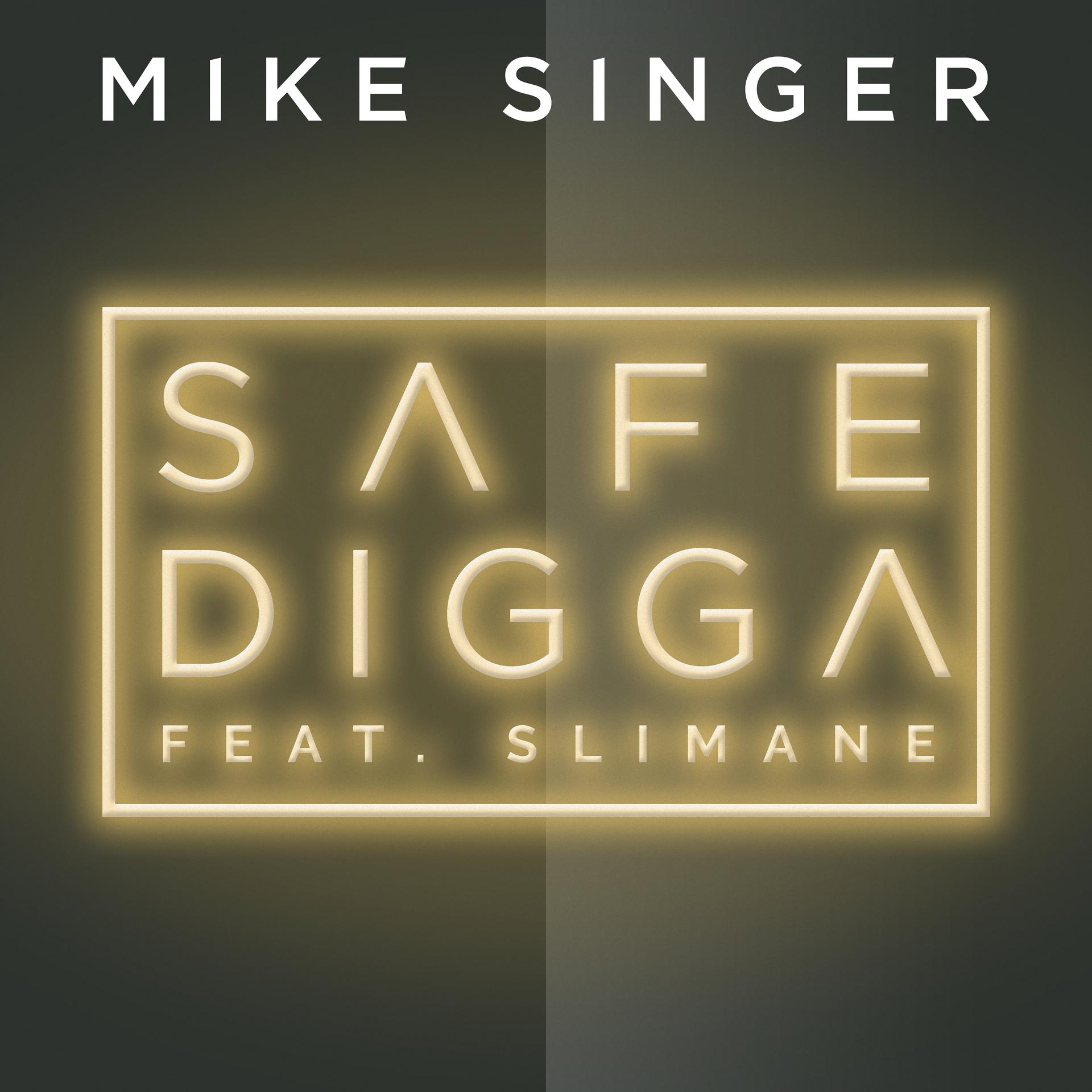 Постер альбома Safe Digga (feat. Slimane)