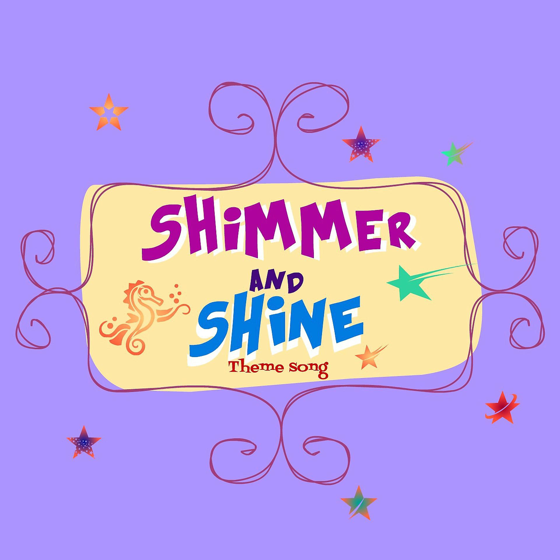 Постер альбома Shimmer and Shine