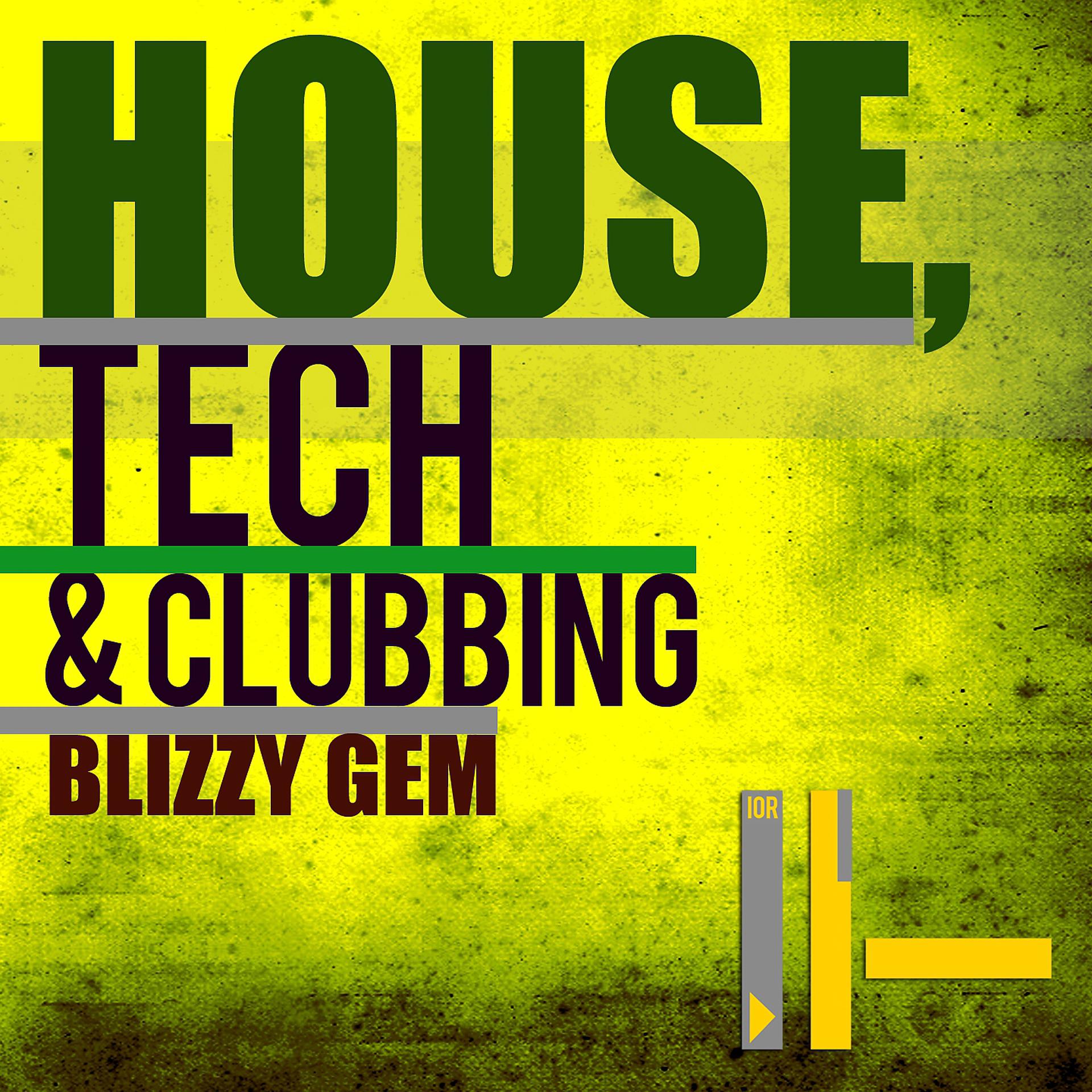 Постер альбома House, Tech & Clubbing