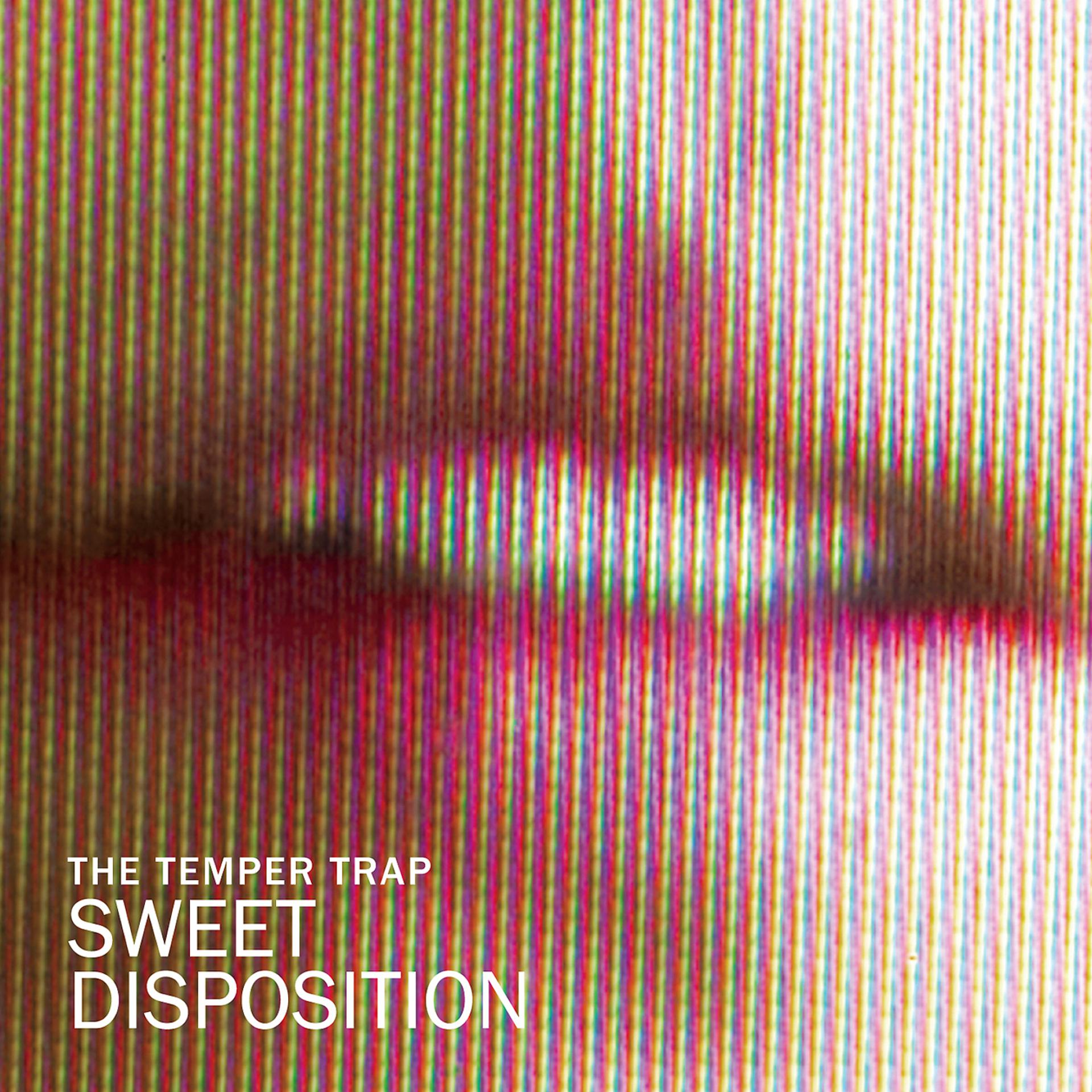 Постер альбома Sweet Disposition (Remixes)