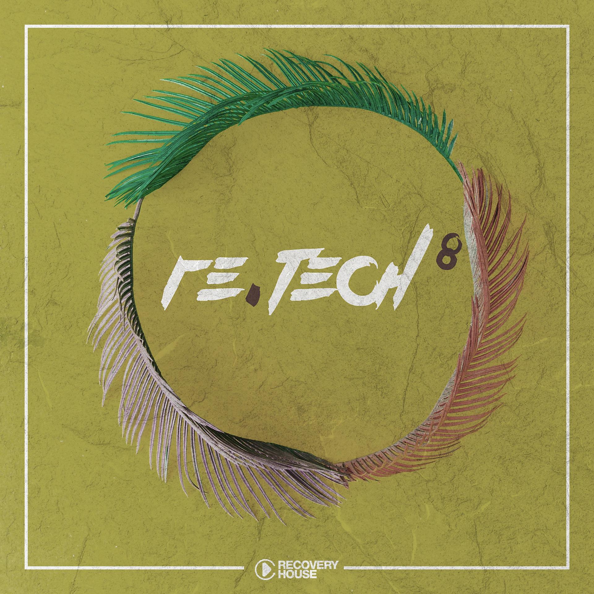 Постер альбома Re:Tech, Vol. 8